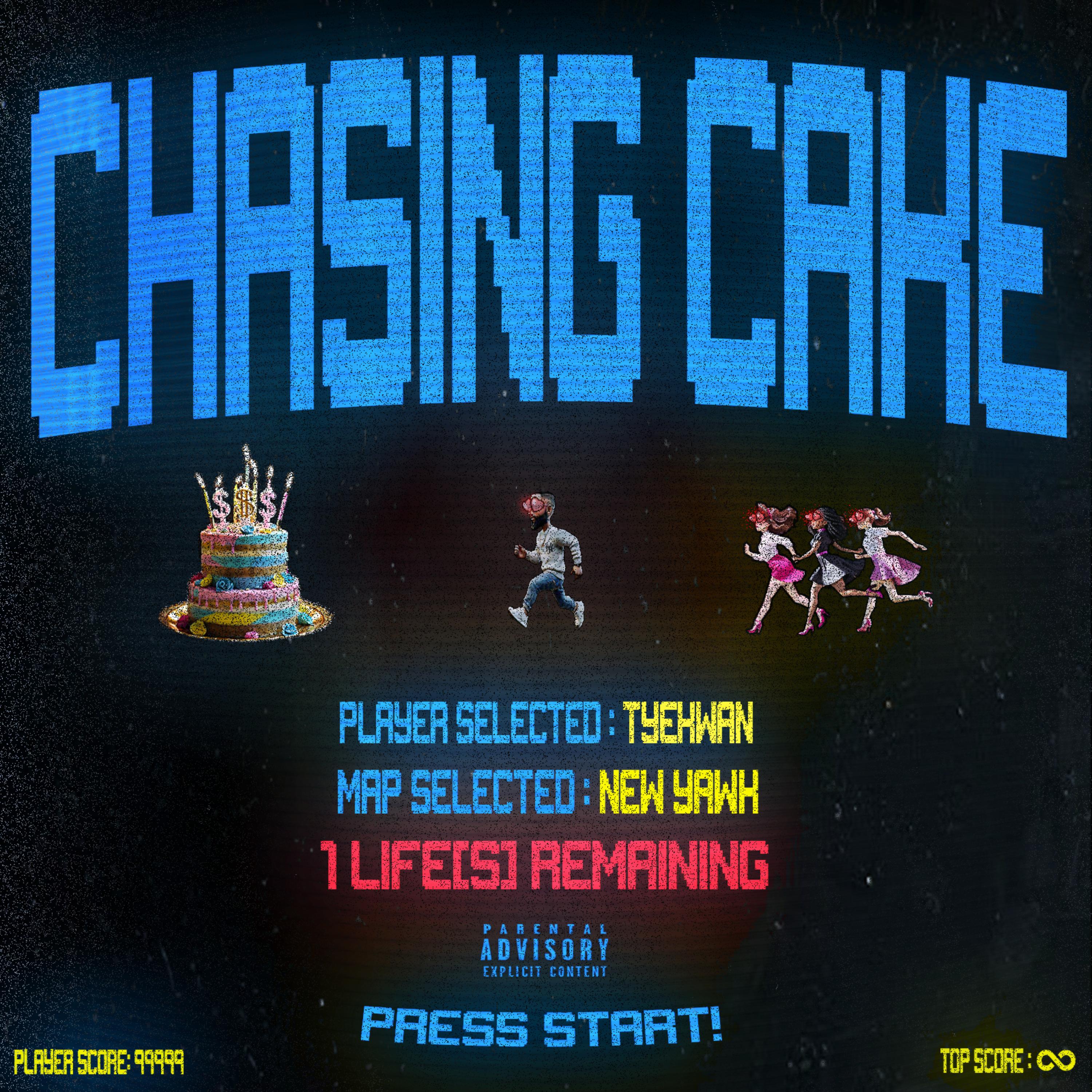 Chasing Cake by Tyekwan cover art