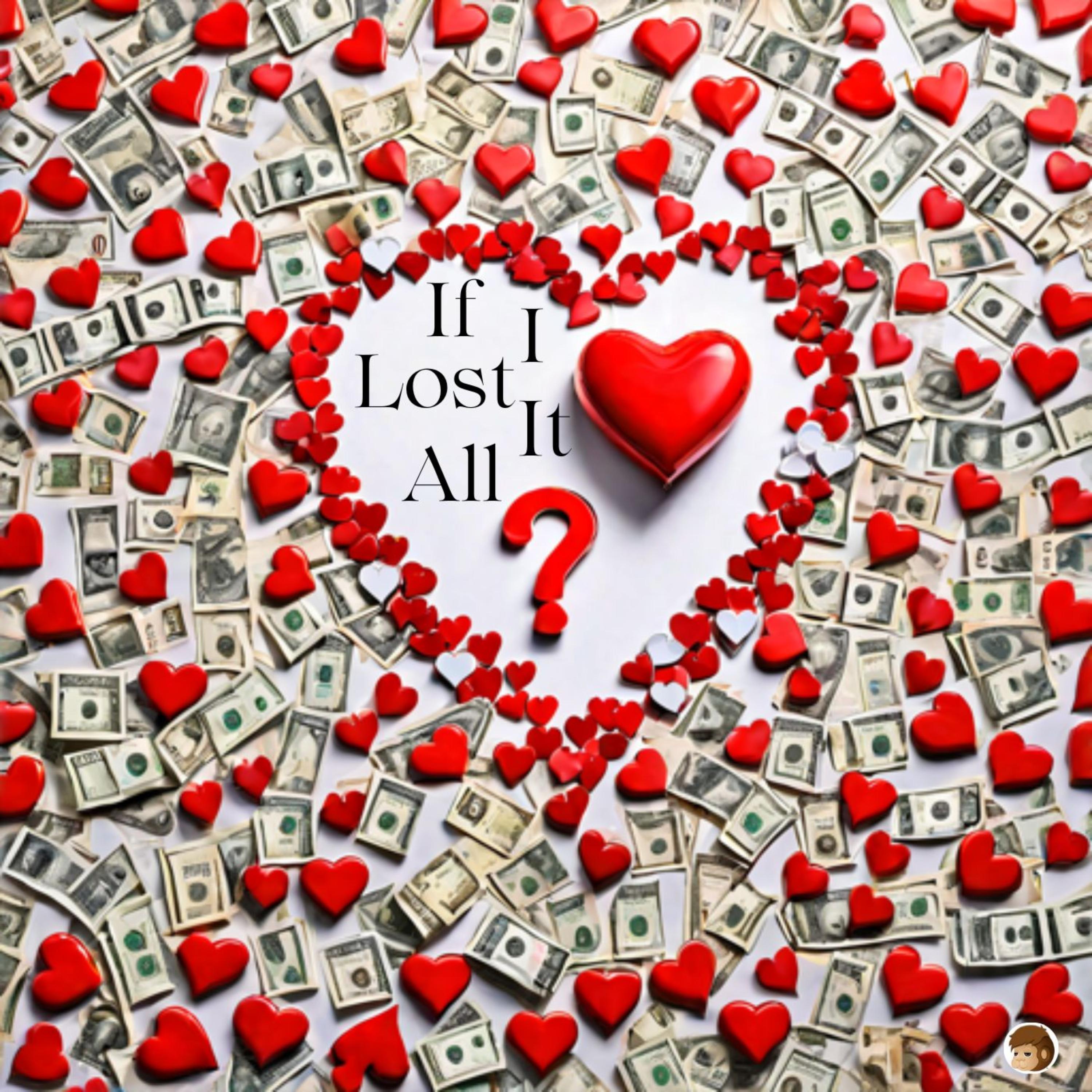 If I Lost It ALL - I'd Get It Right Back artwork
