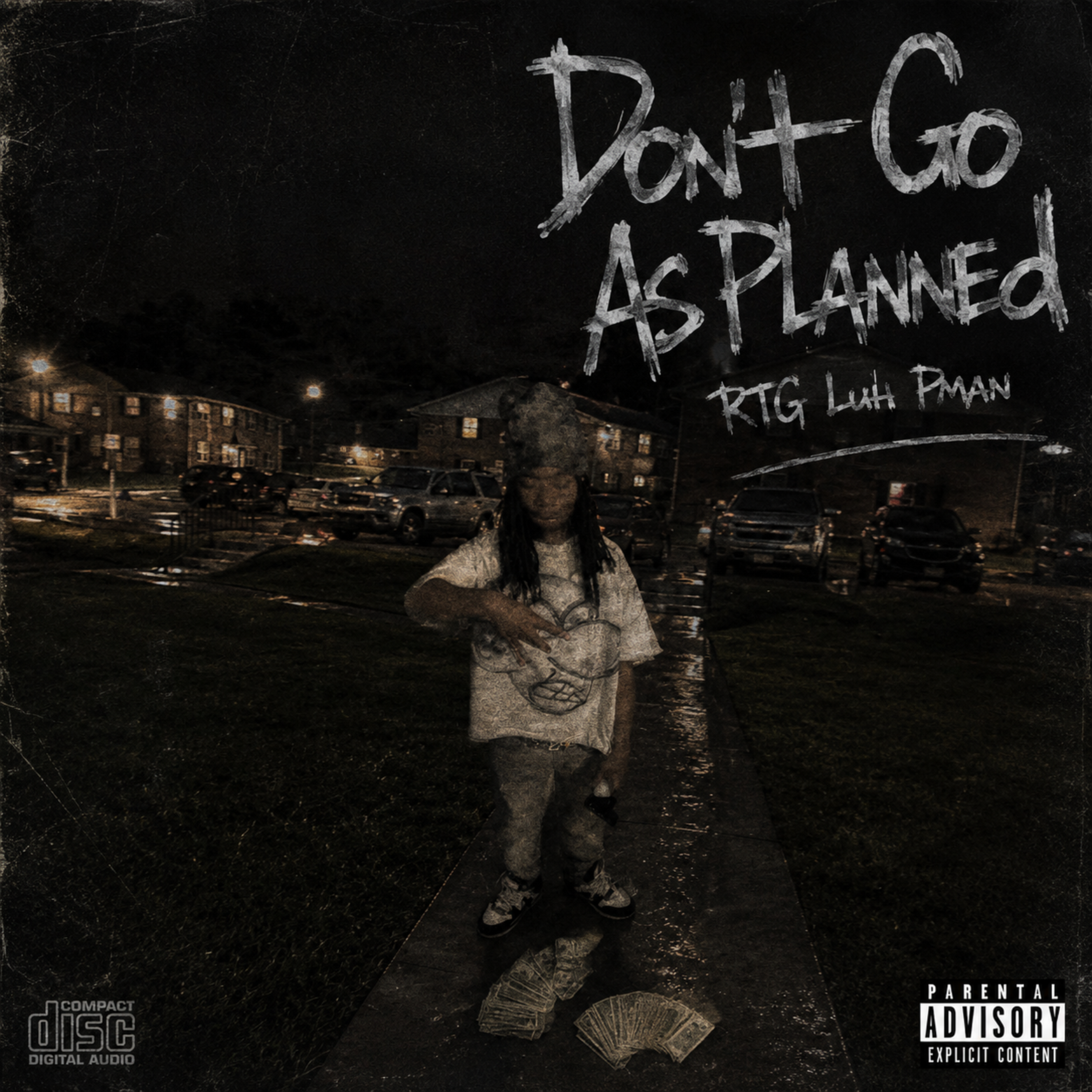 Don't Go As Planned by RTG Luh Pman cover art