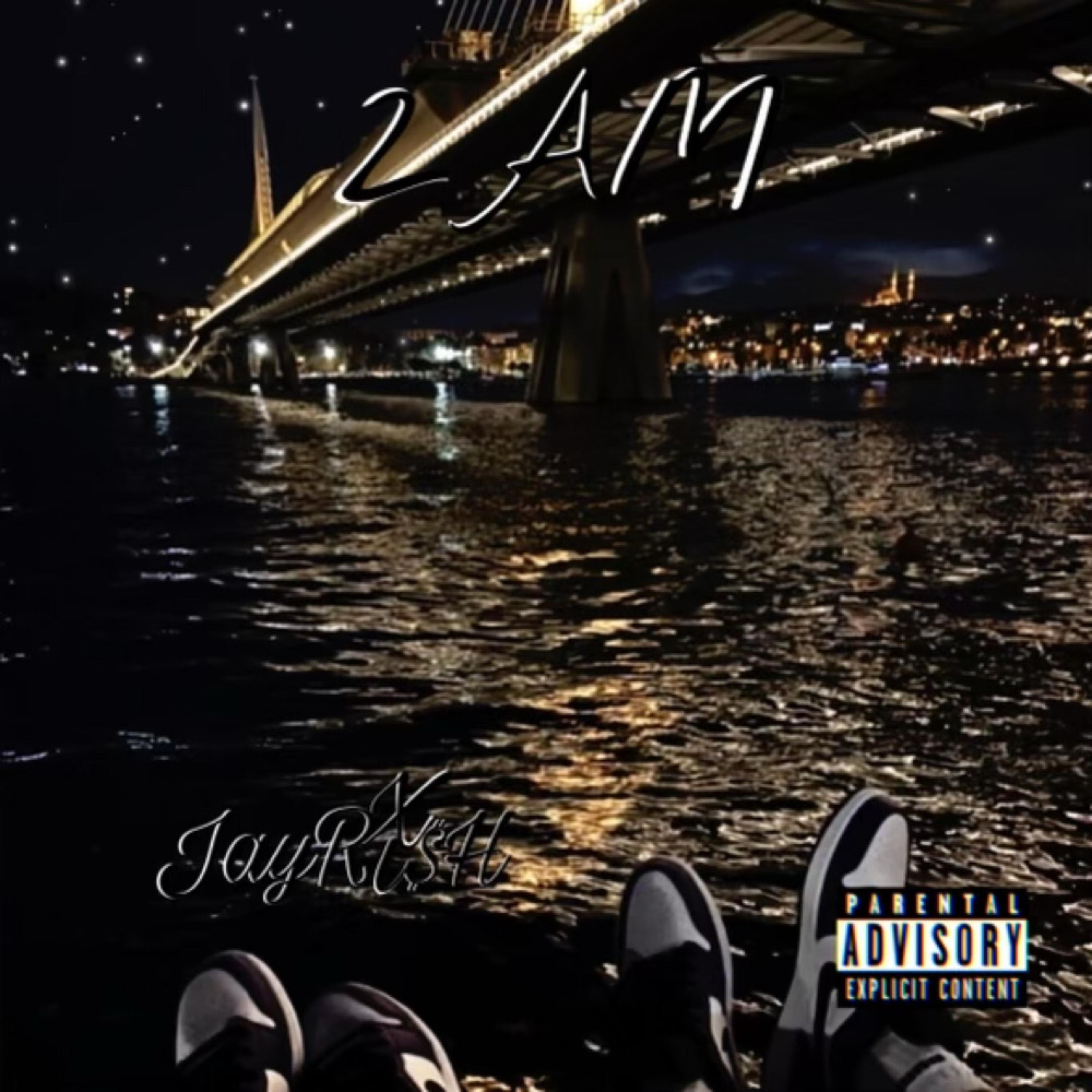 2AM by JAYRI$H cover art