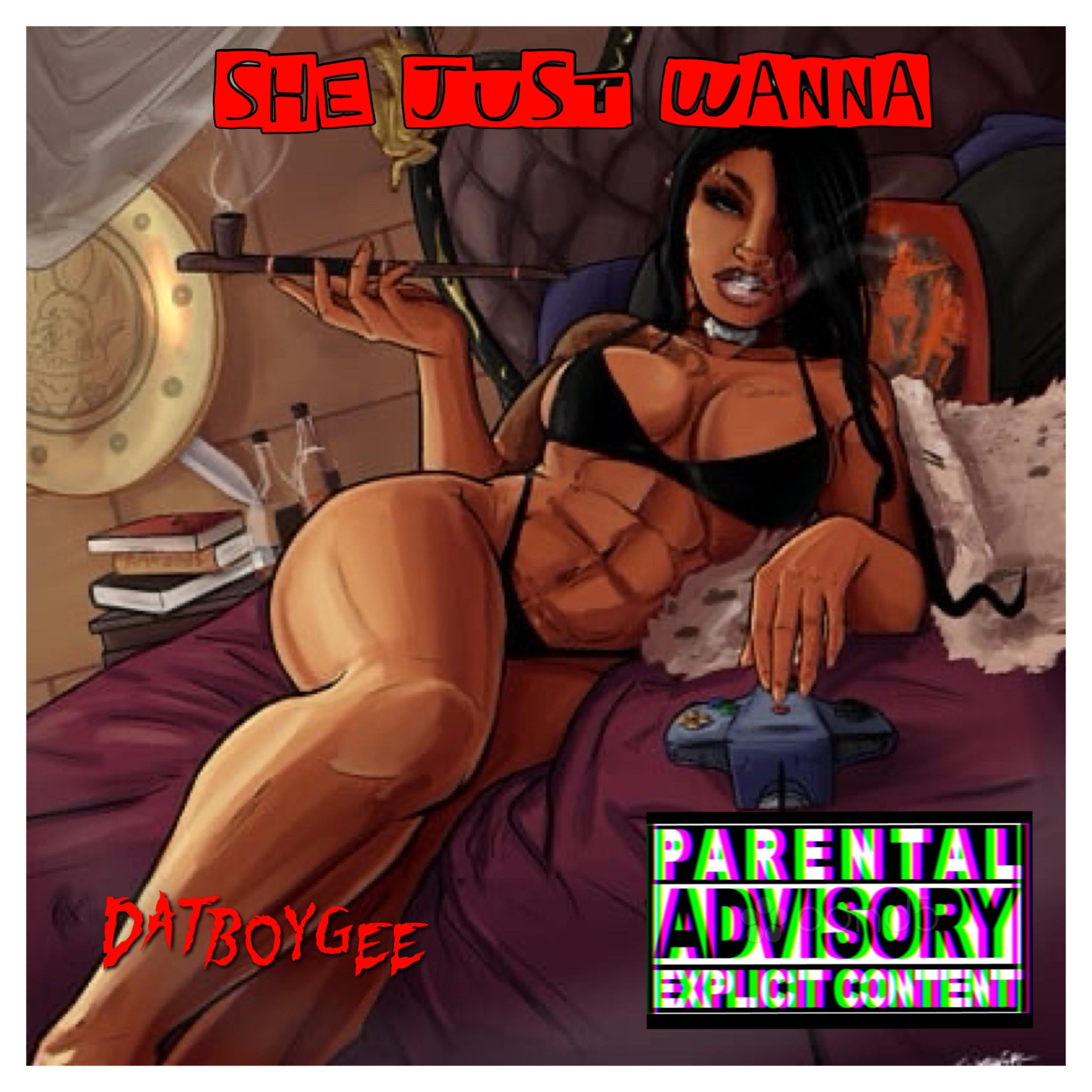 She Just Wanna artwork