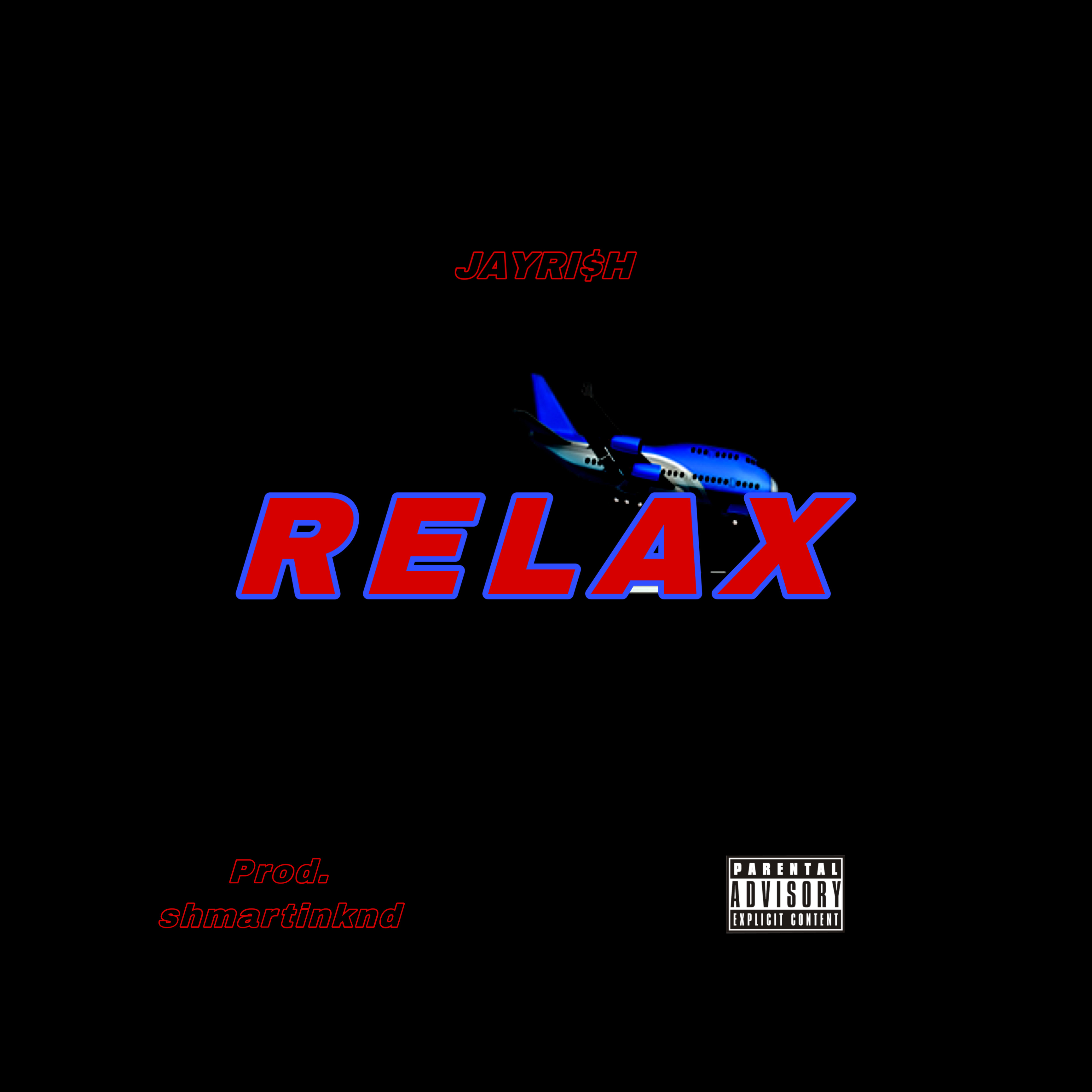 Relax by JAYRI$H cover art