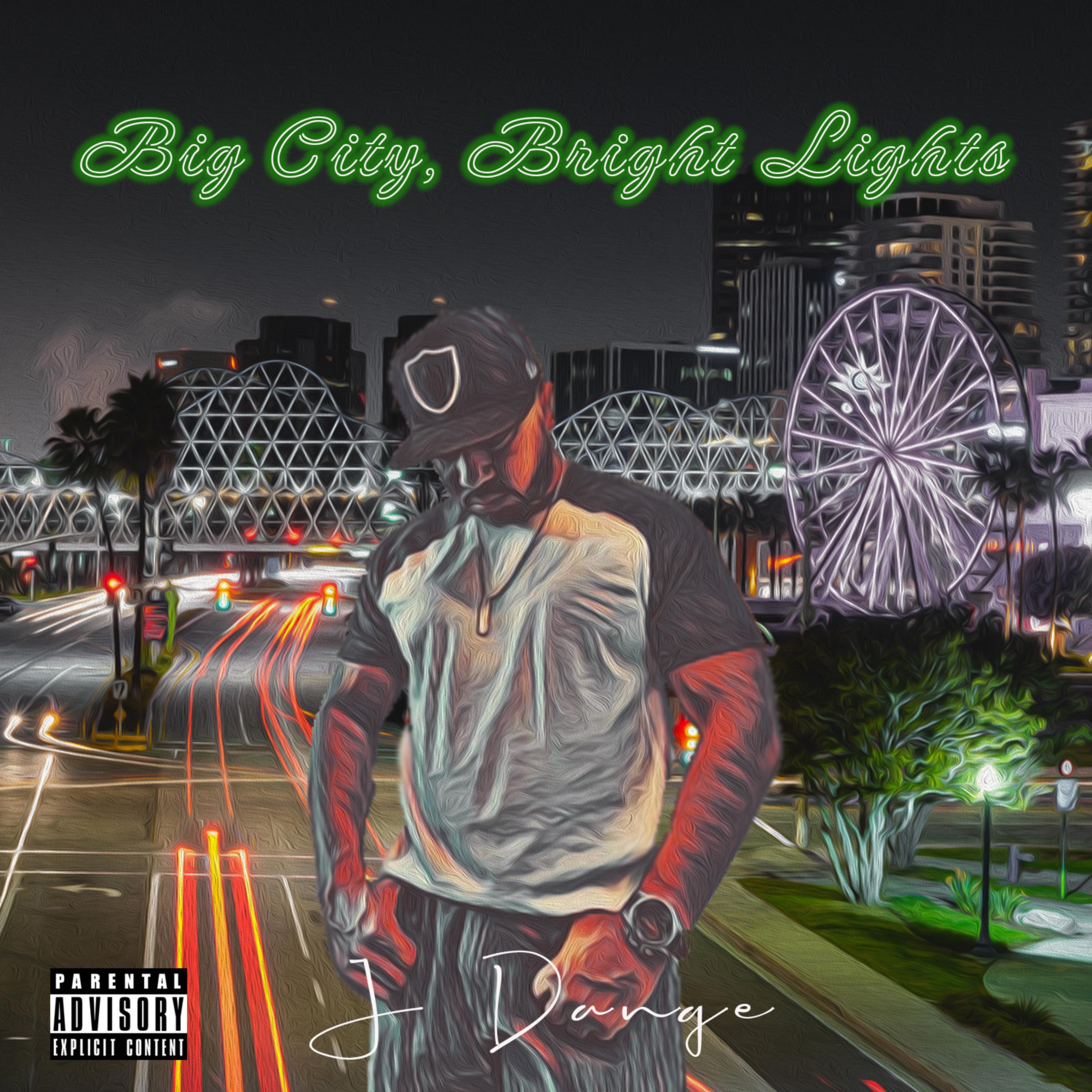 Big City, Bright Lights by J. Dange cover art