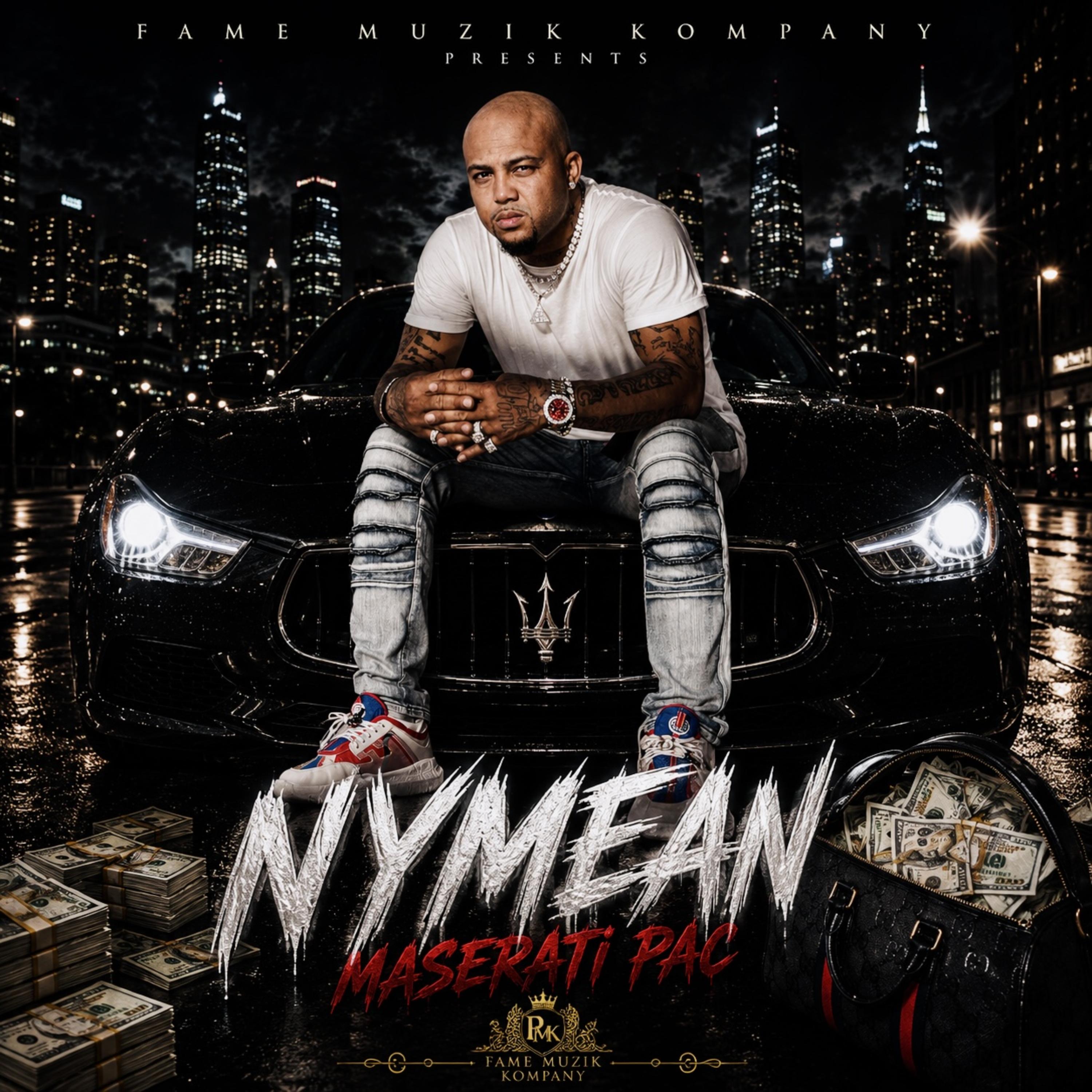 NYMEAN by Maserati Pac cover art