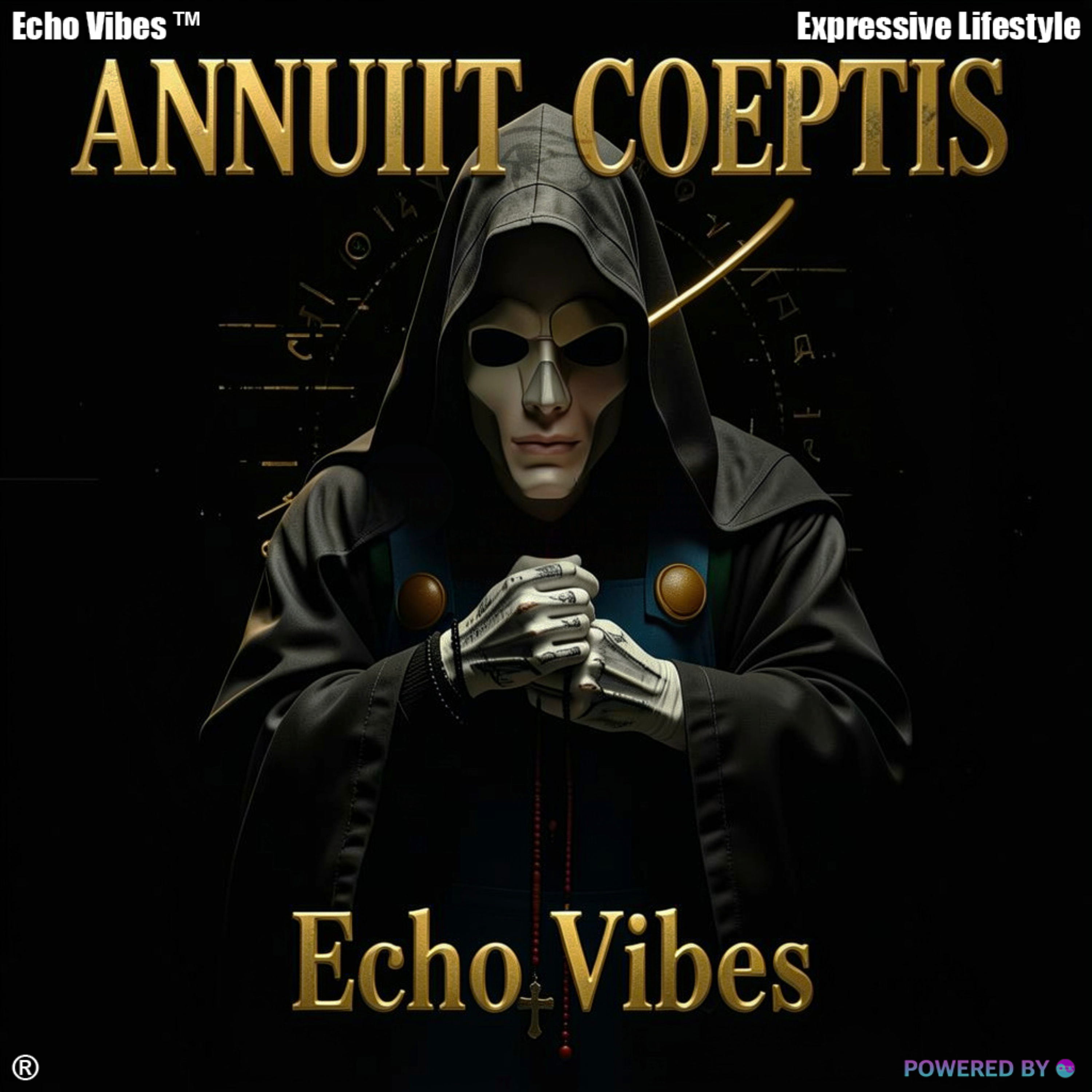 NEW WORLD ORDER (ANNUIT COEPTIS) by Echo Vibes cover art