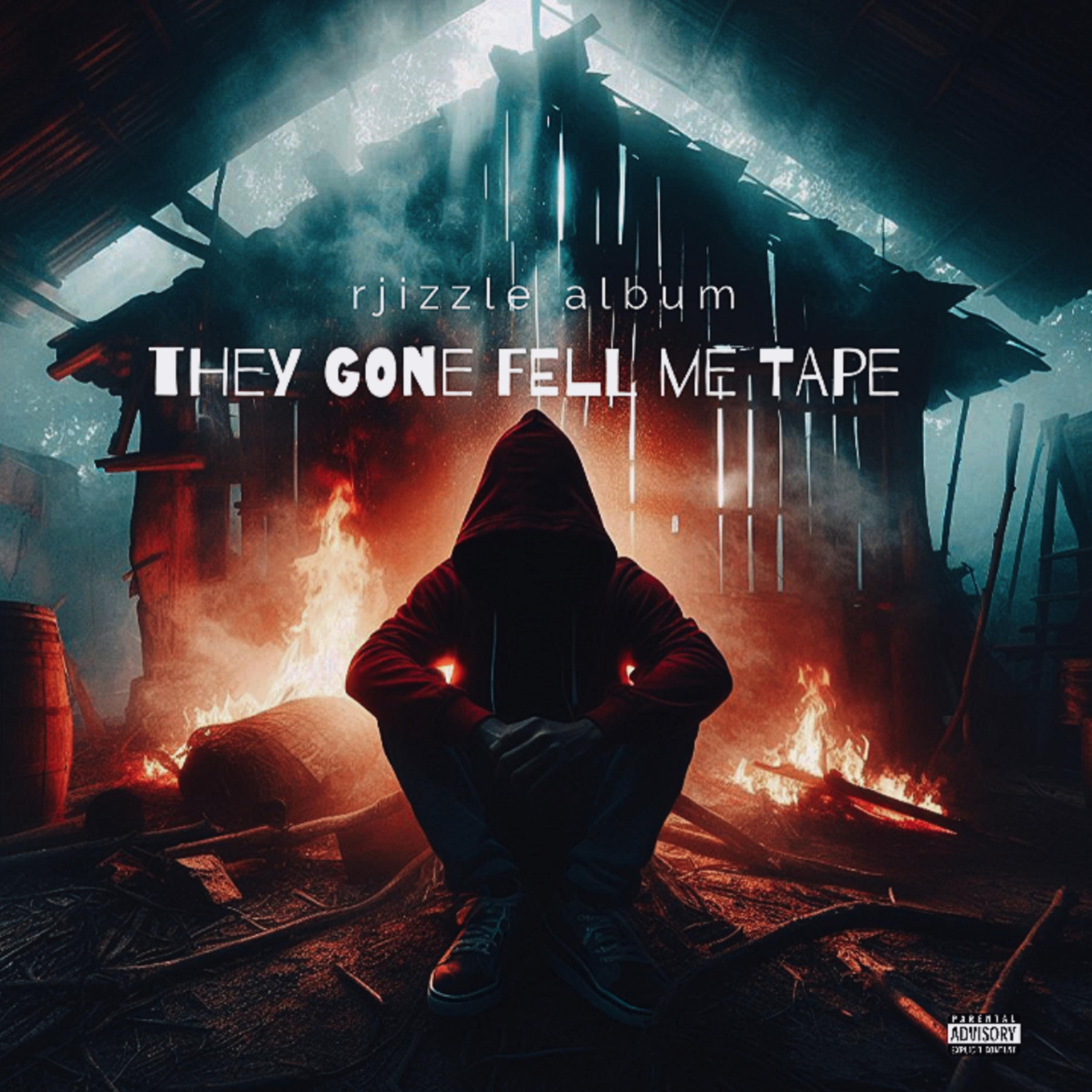 They Gone Feel Me artwork