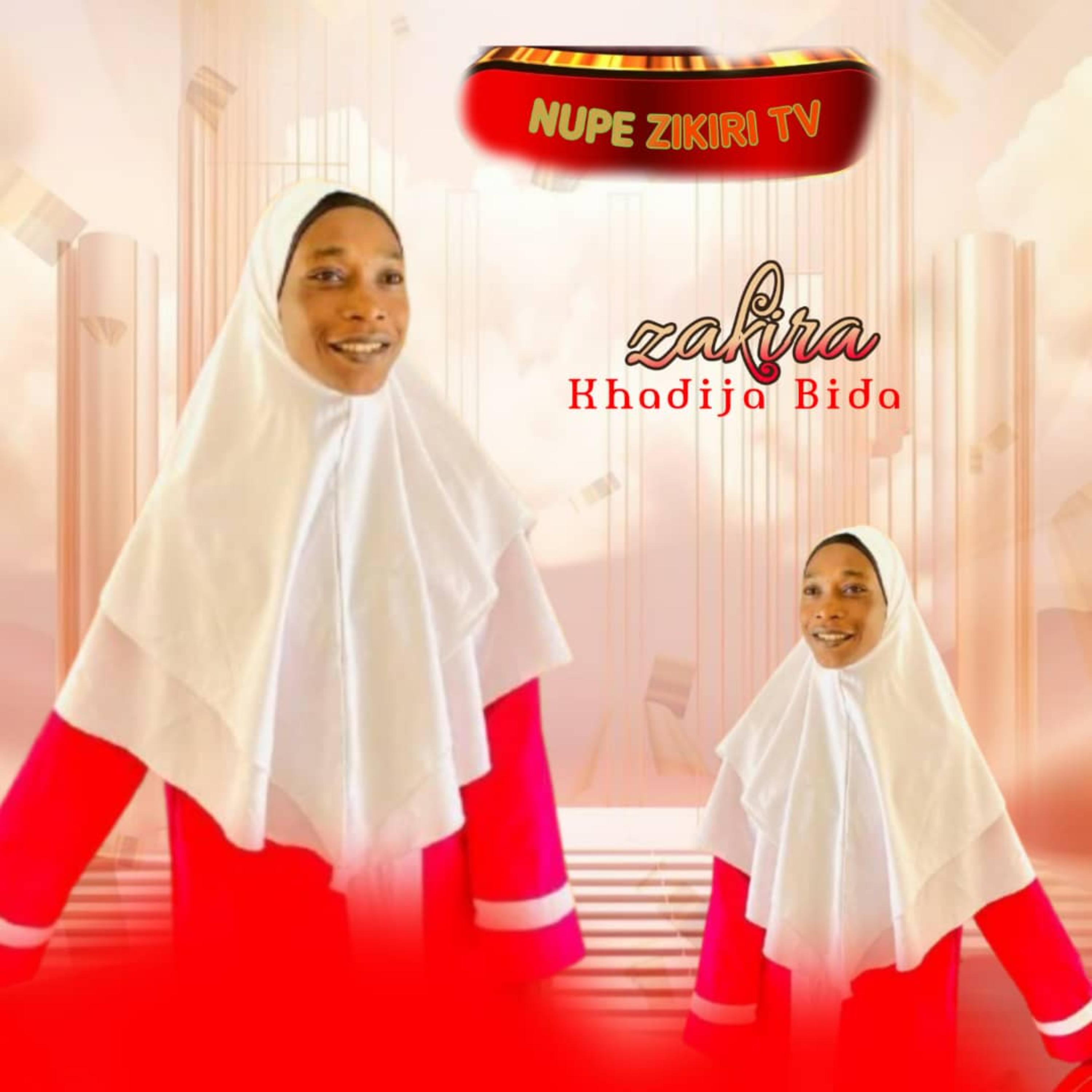 ZAKIRA KHADIJA BIDA QASIDA NUPE artwork