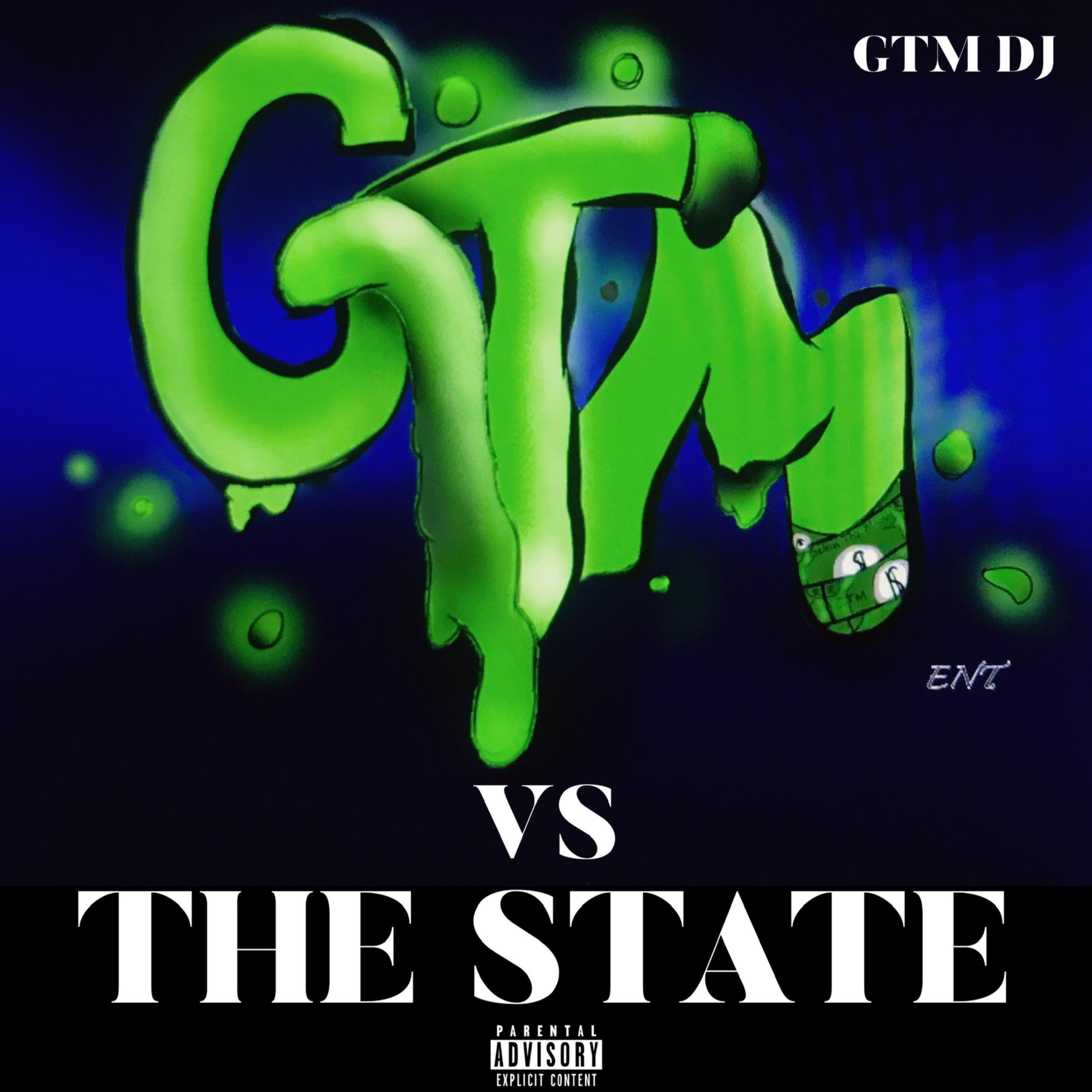 GTM Vs The State artwork