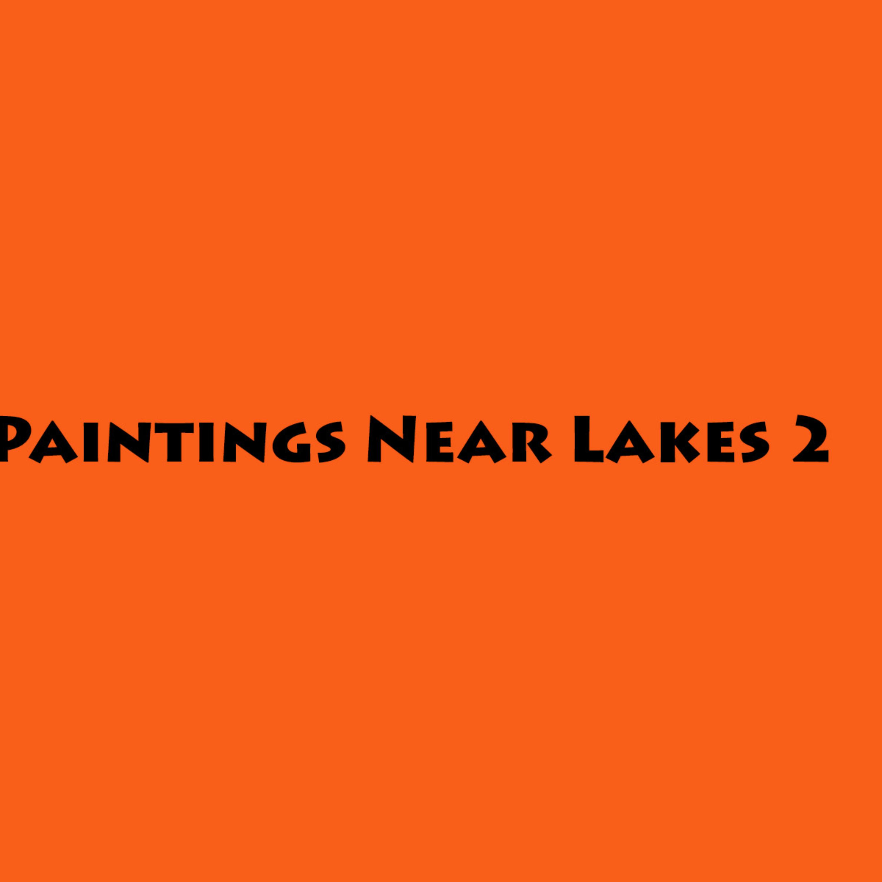 Paintings Near Lakes 2 artwork
