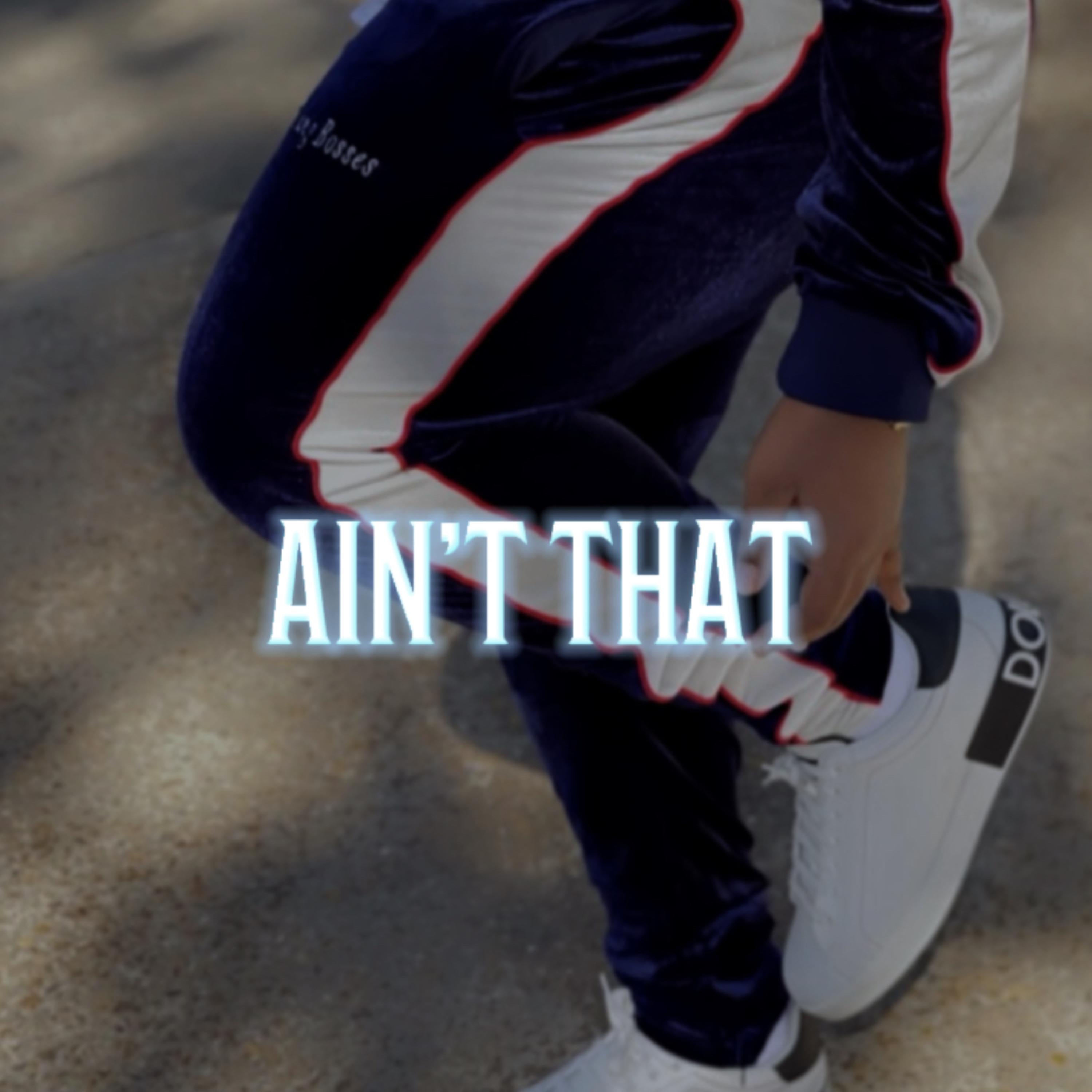 Ain't That by Ne’Breezy cover art