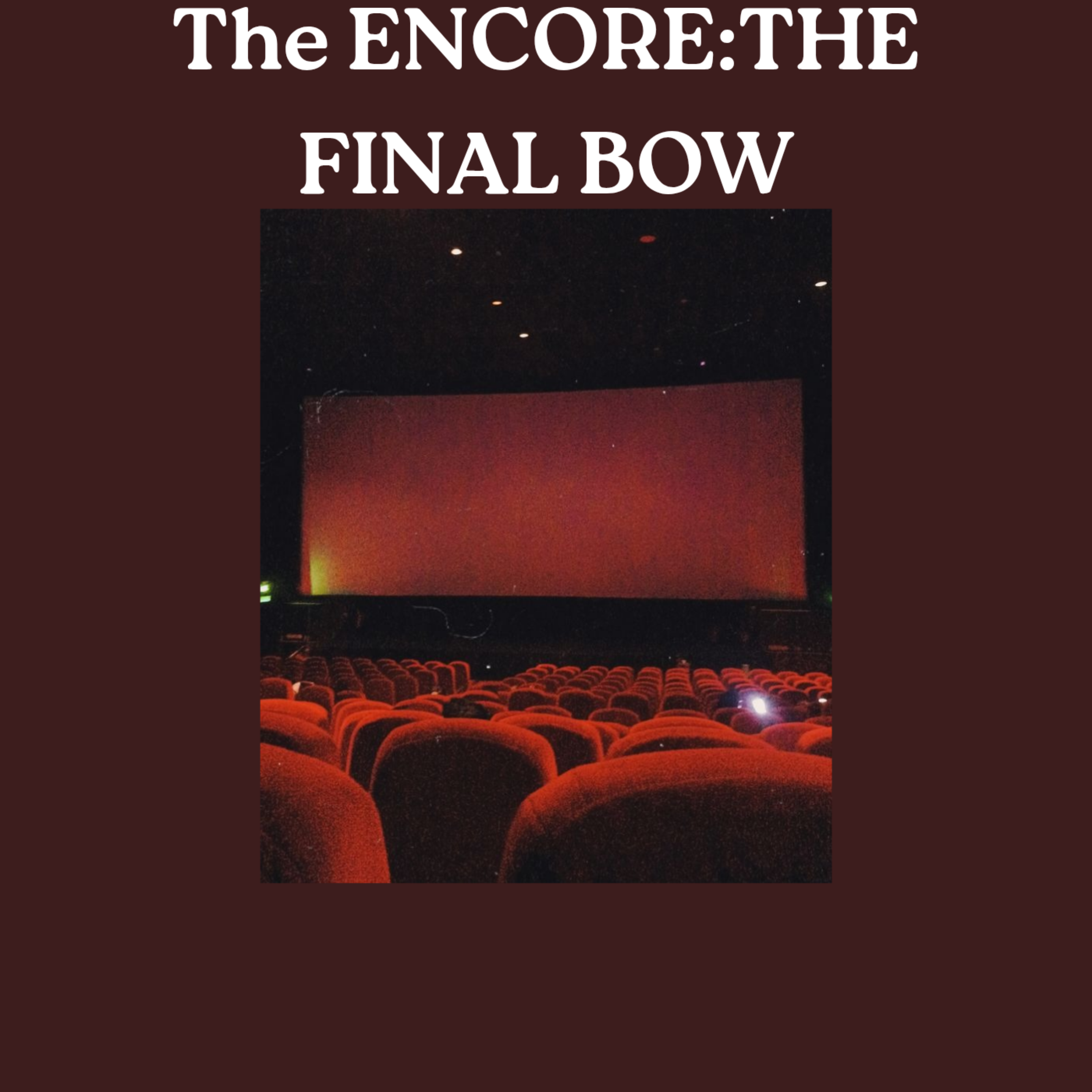 The ENCORE(THE FINAL BOW) artwork