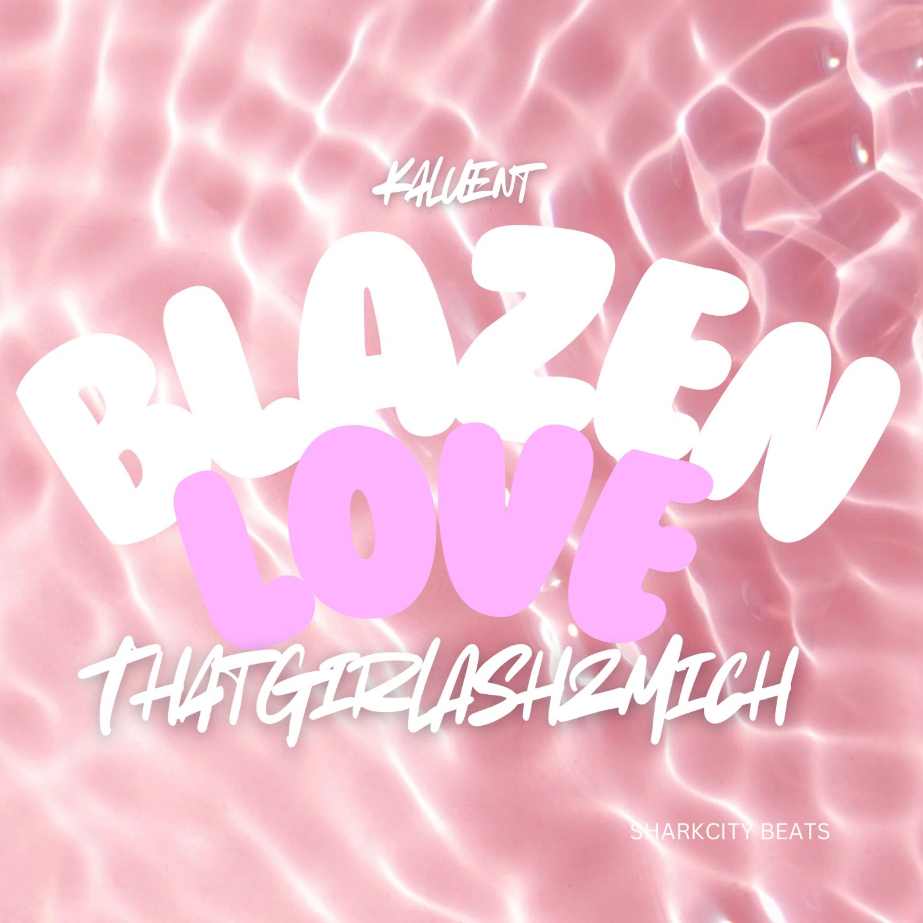 Blazen Love artwork