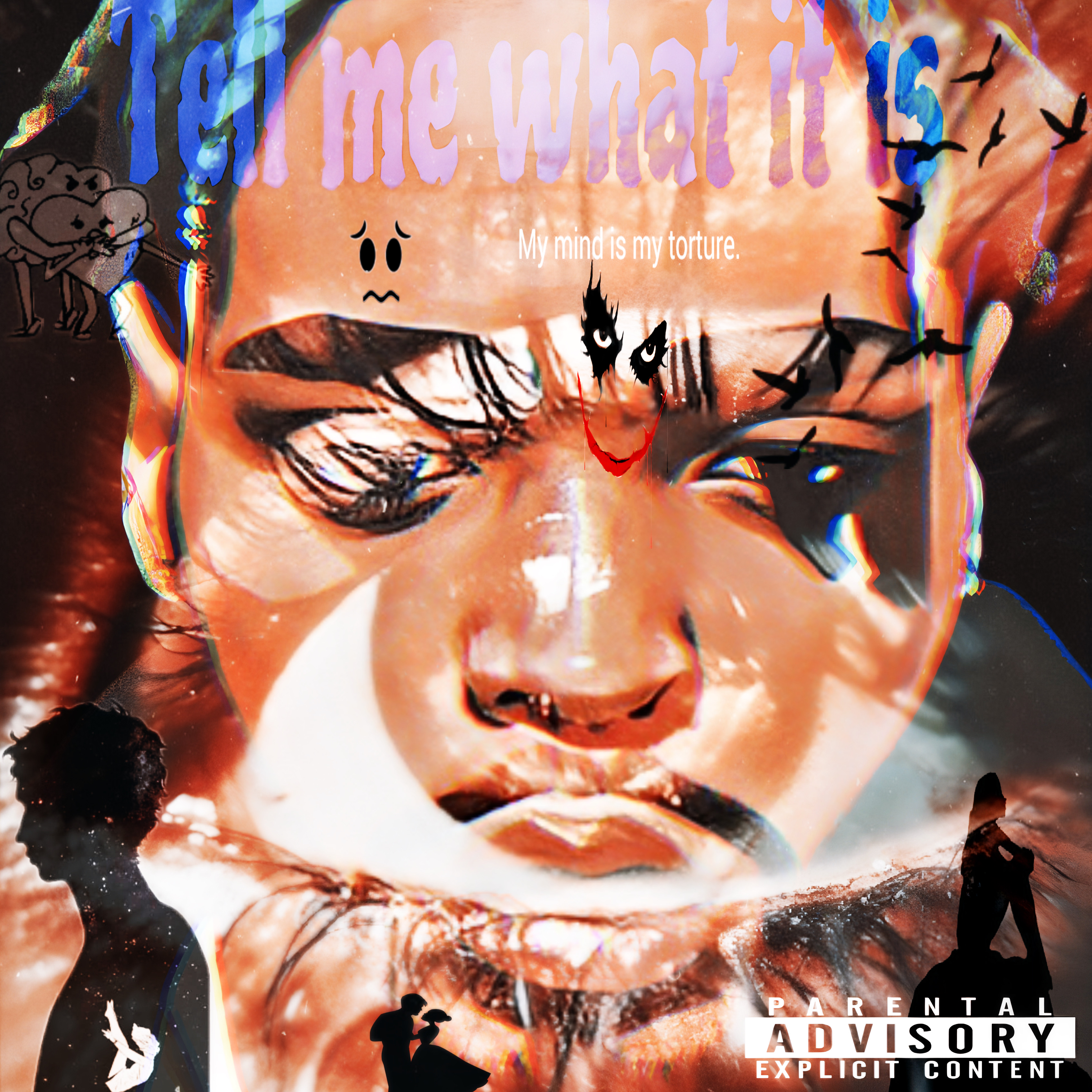 Tell Me What It Is artwork