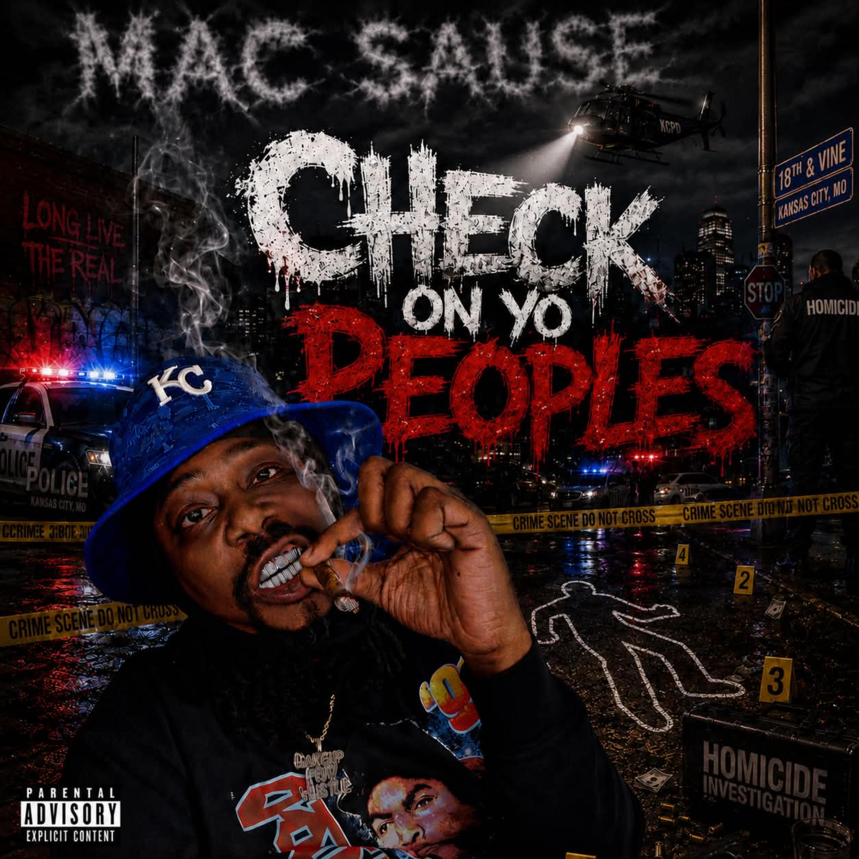 Check On Yo Peoples, Vol. 1 by Mac Sause cover art