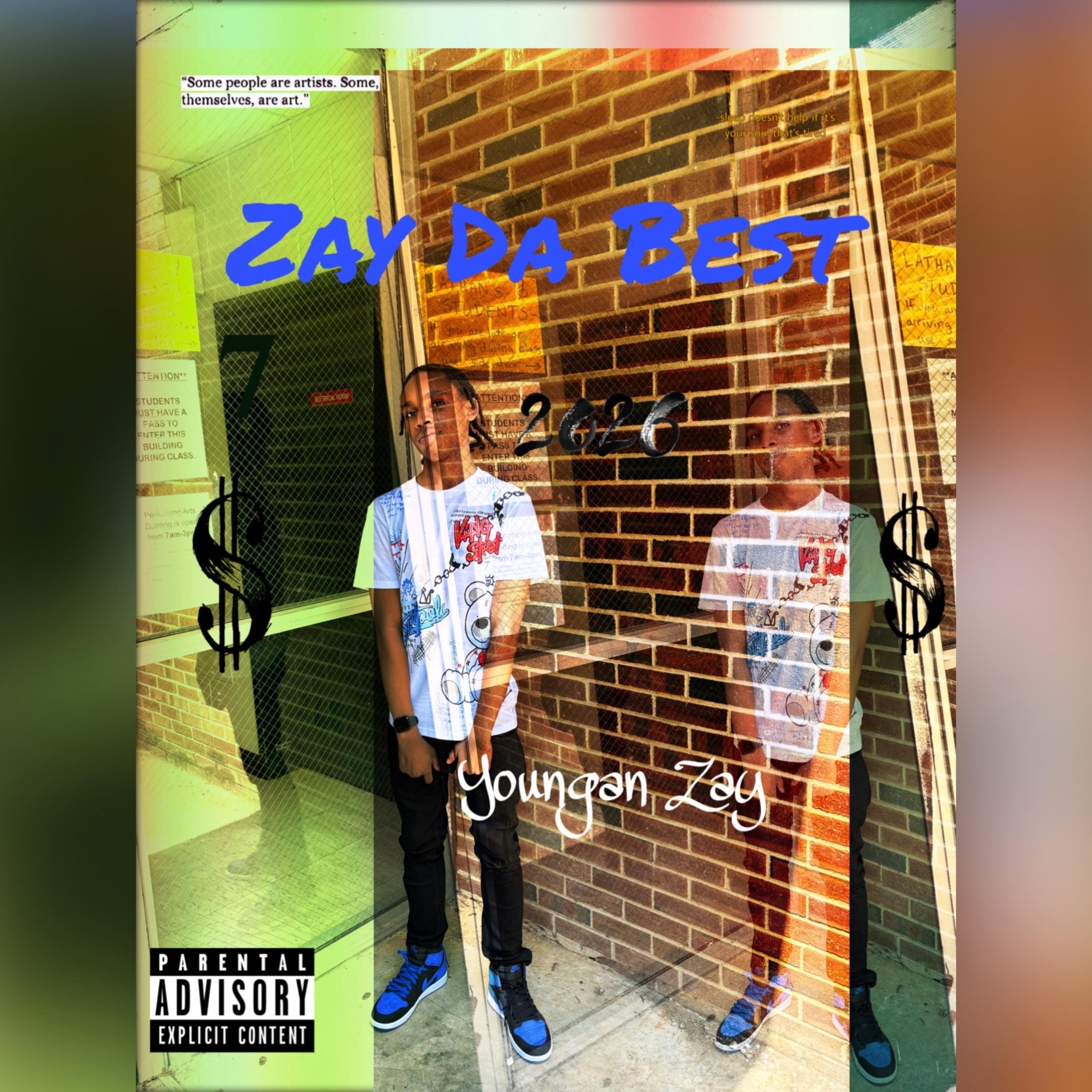 Zay Da Best artwork