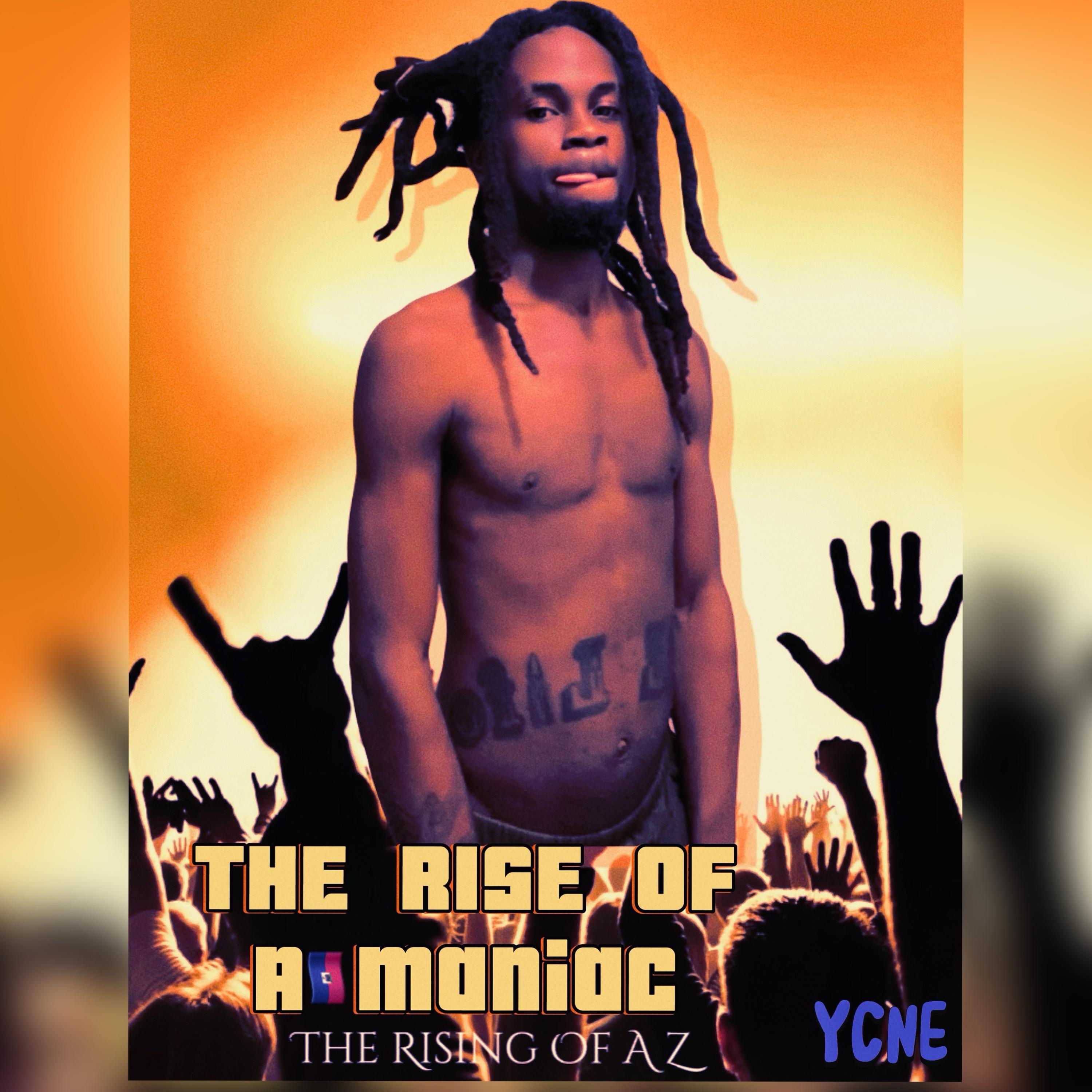 The Rise Of A Maniac artwork