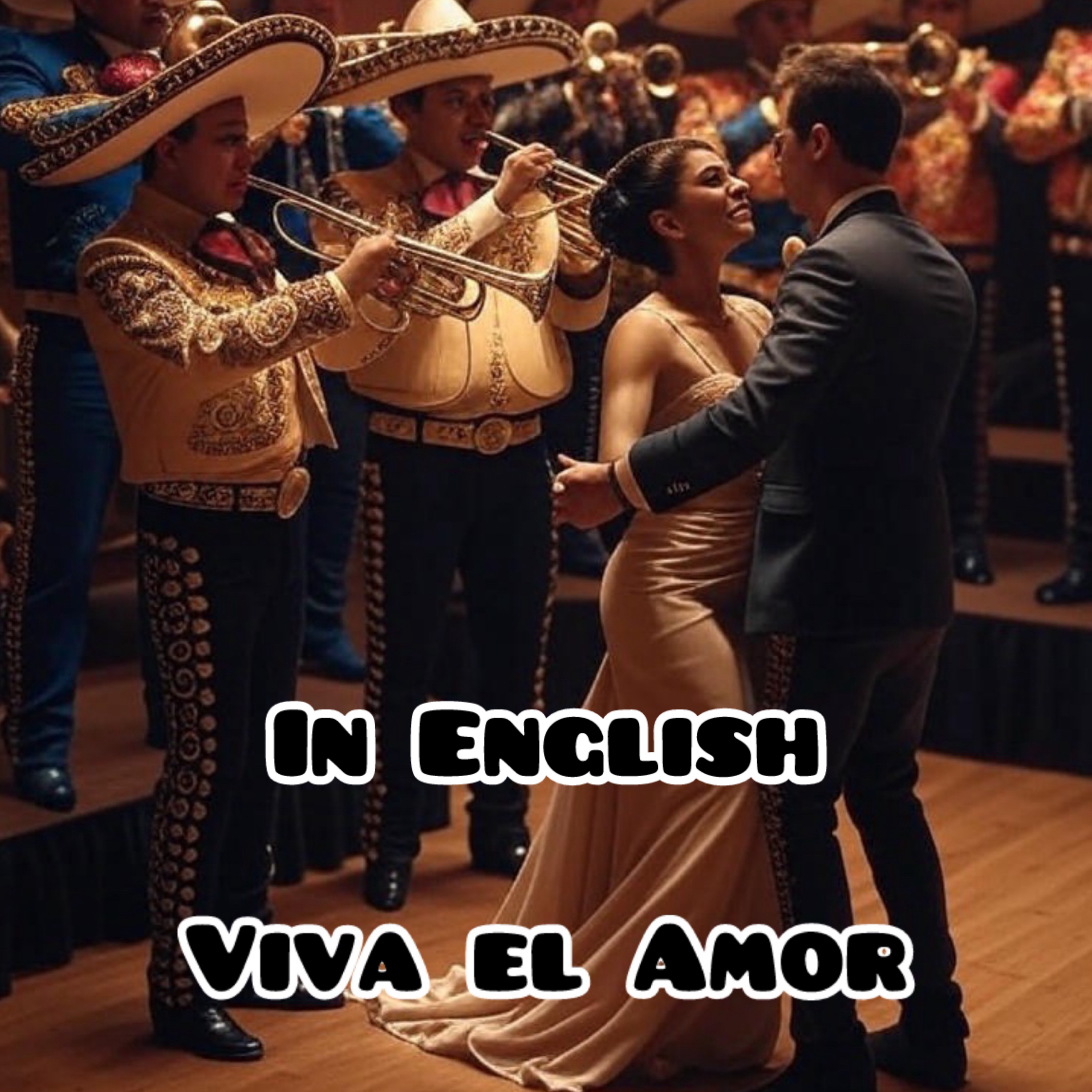 Viva El Amor / In English artwork