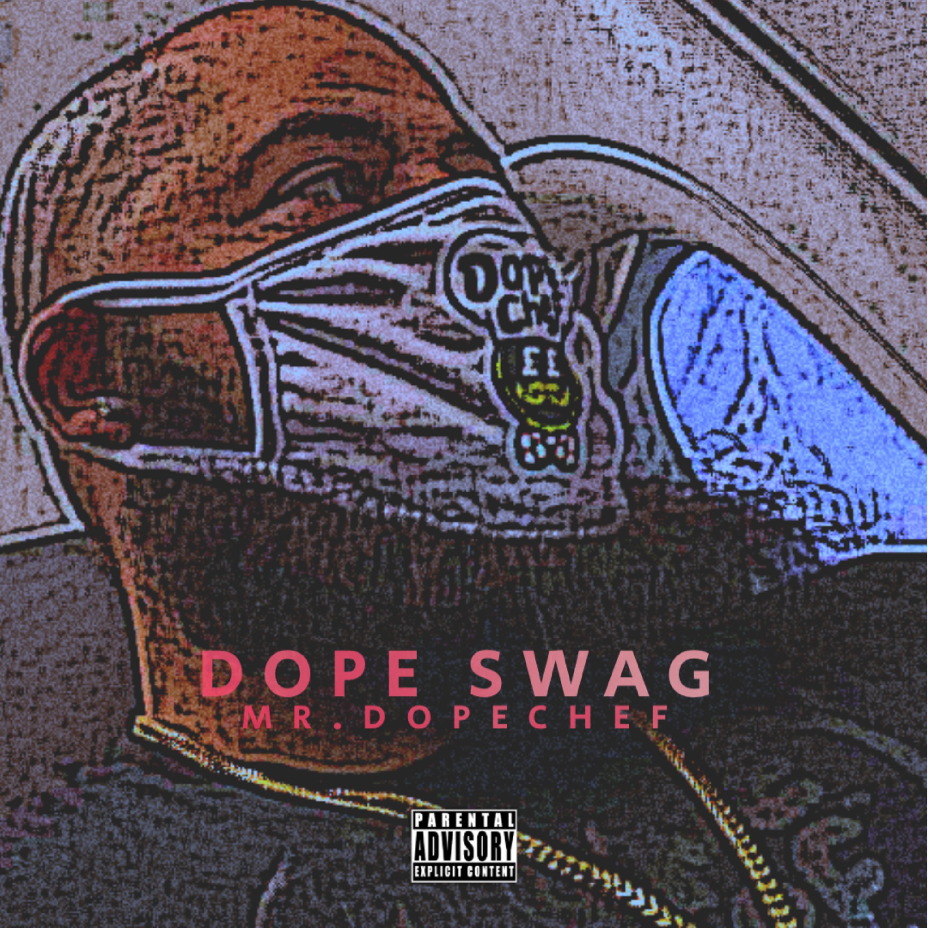 Dope Swag artwork