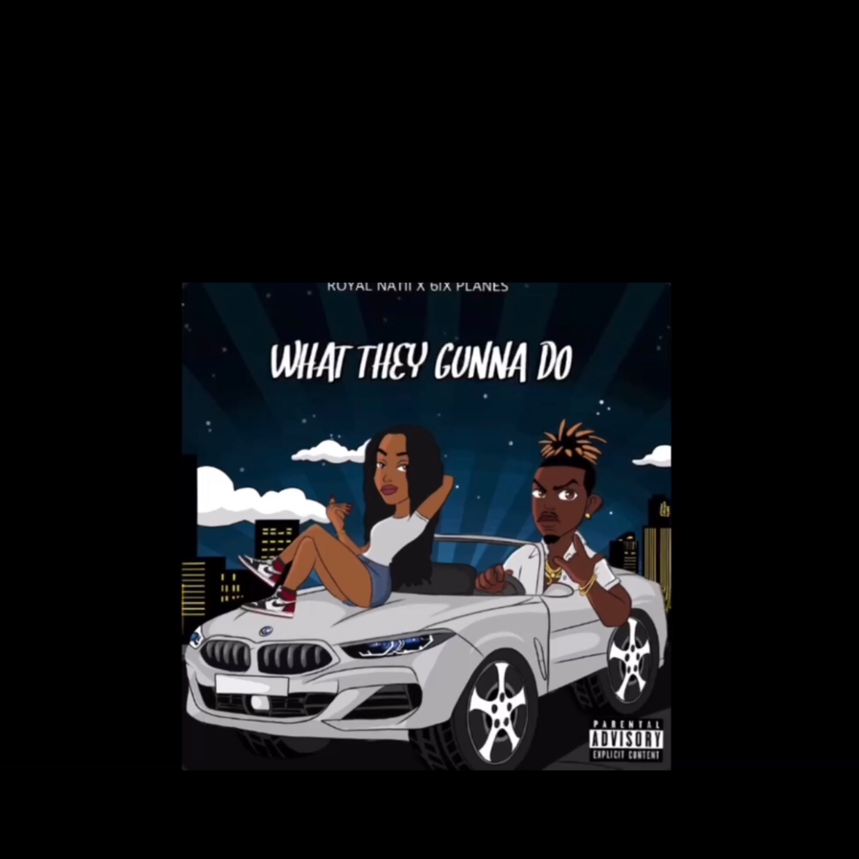 What They Gonna Do artwork
