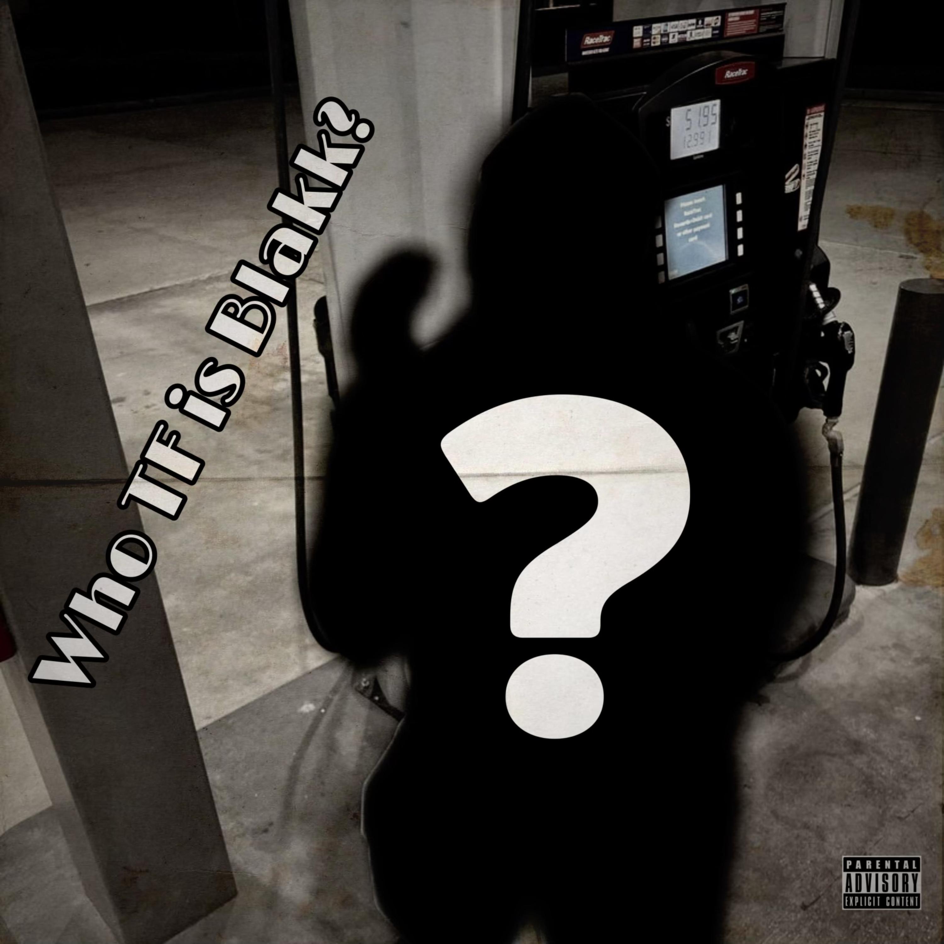 Who TF is Blakk? artwork