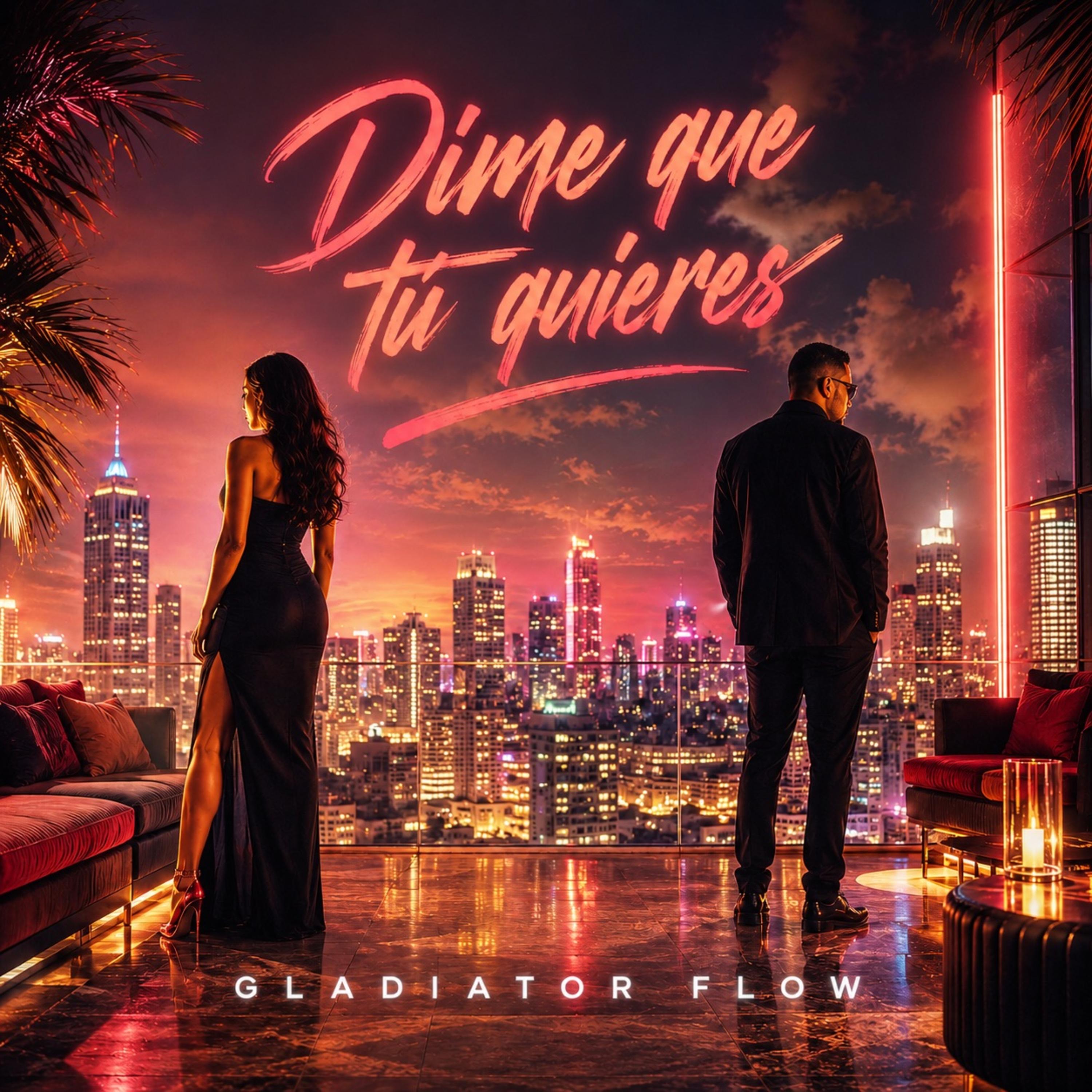Dime Qué Tú Quieres by Gladiator Flow cover art