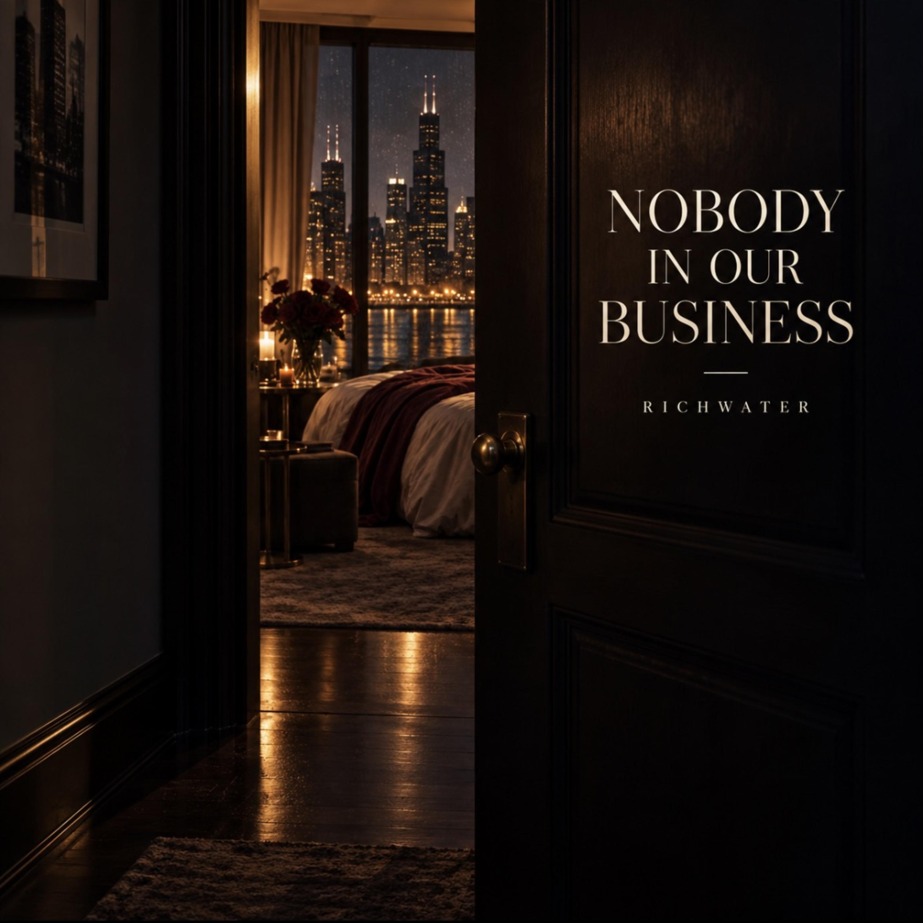 Nobody In Our Business by 100Halsted cover art