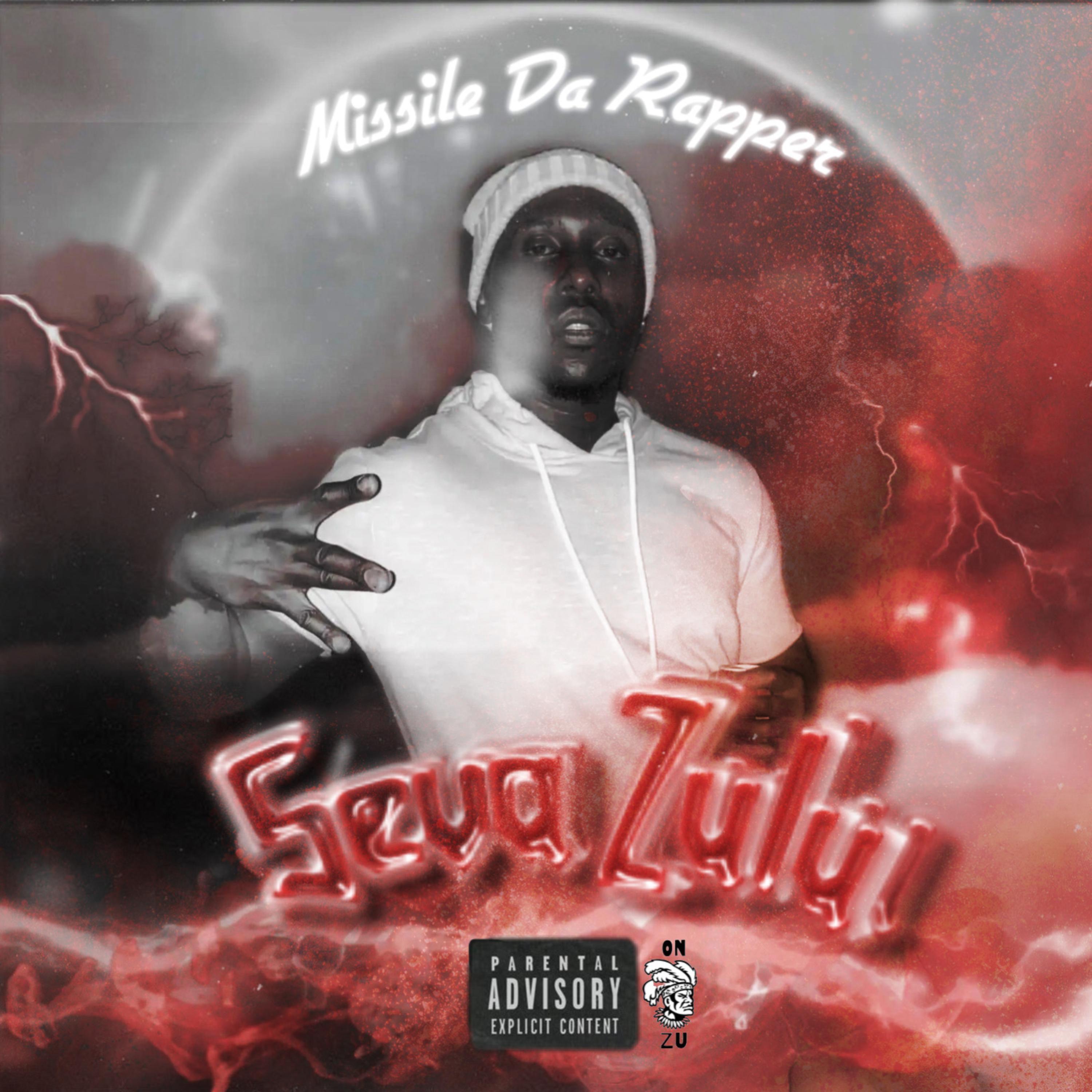 5eva Zulu by Missile Da Rapper cover art