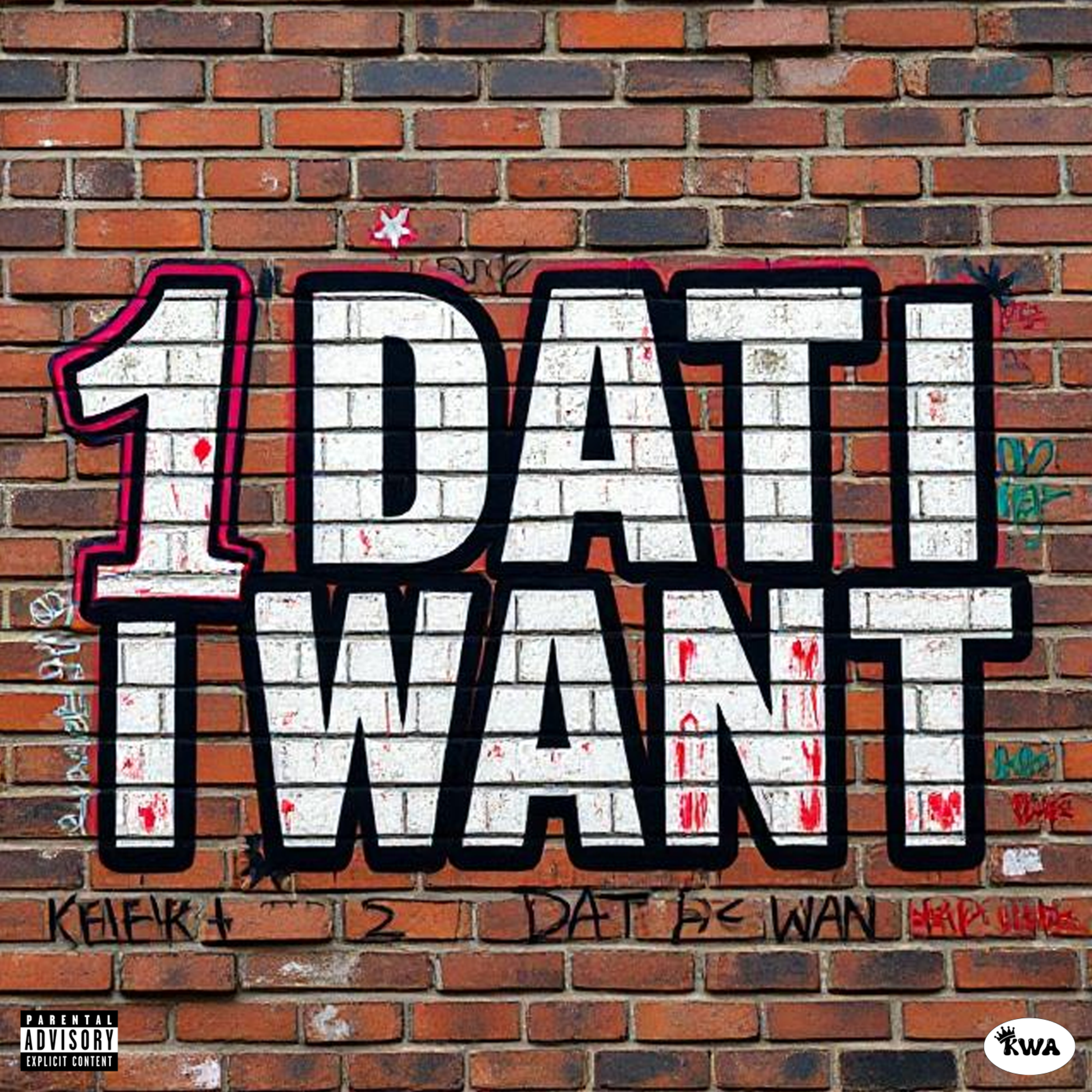 1 DAT I WANT artwork