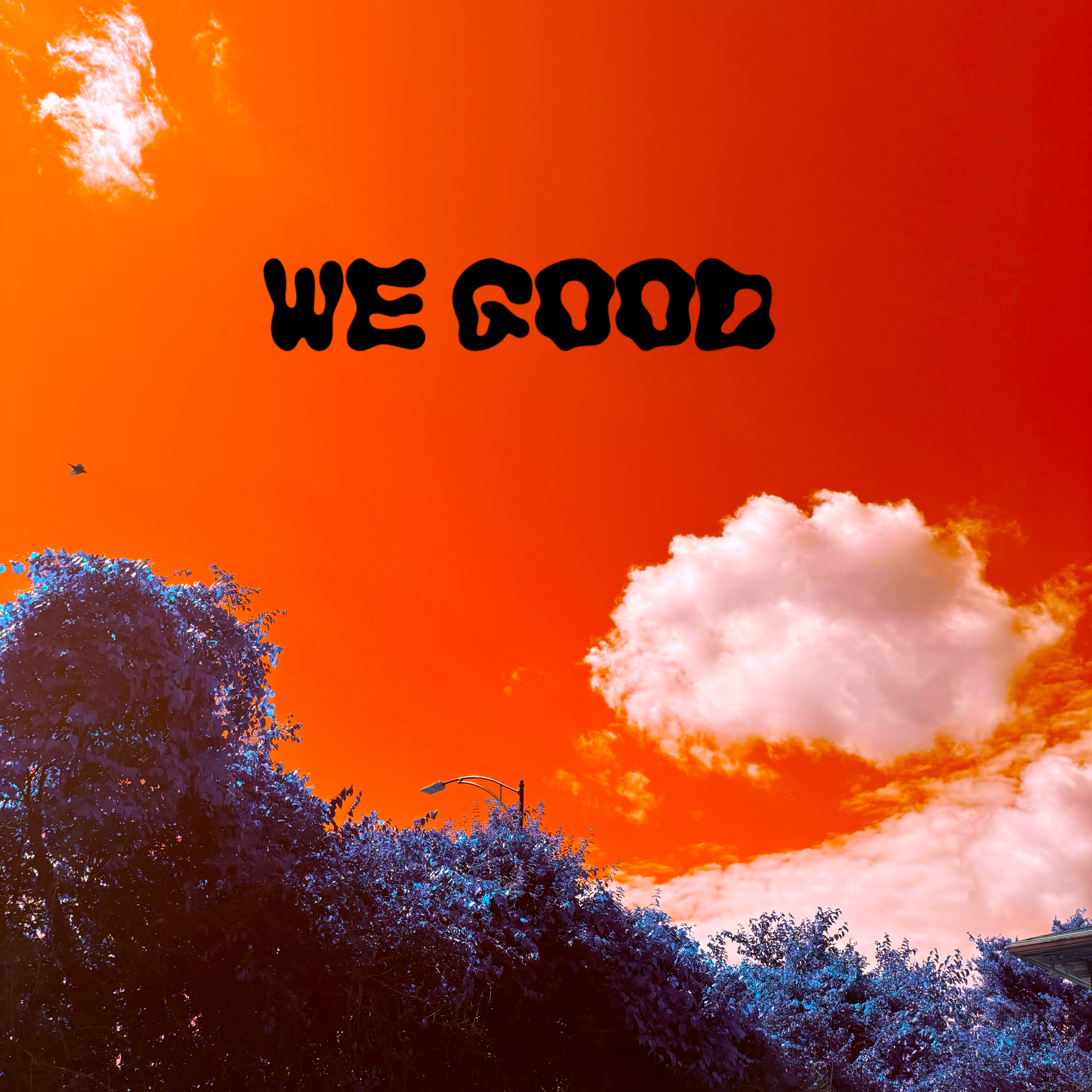 We Good by Rnn Dollaz cover art