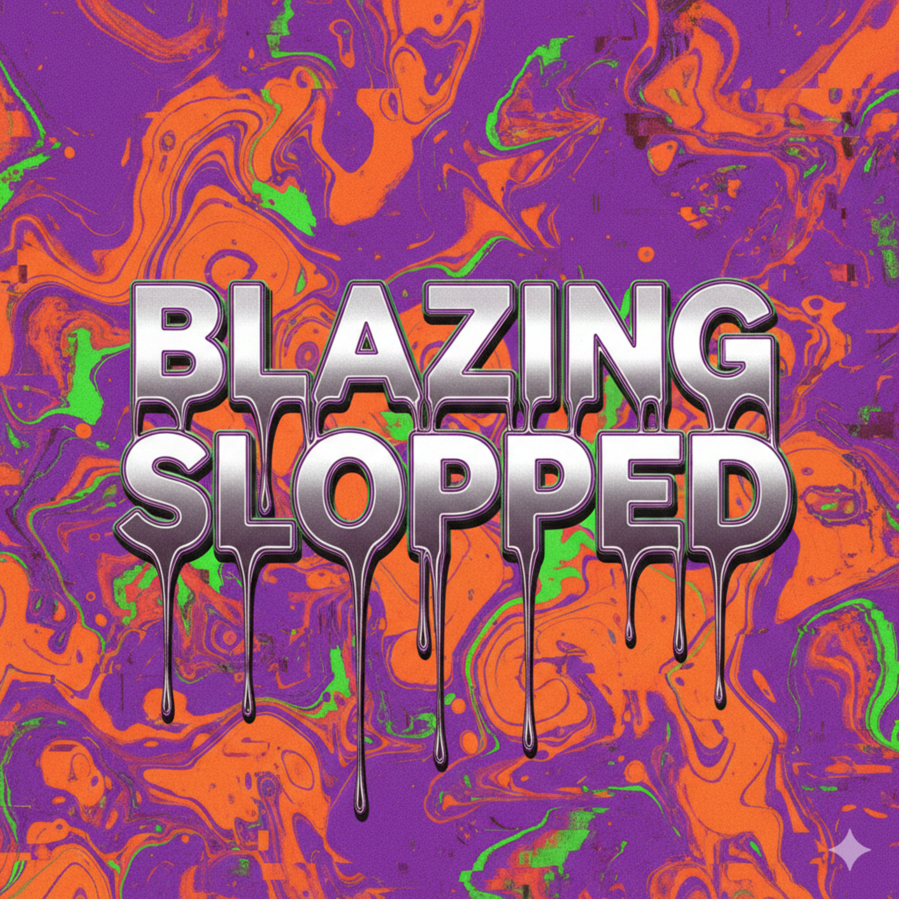 Blazing Slopped artwork