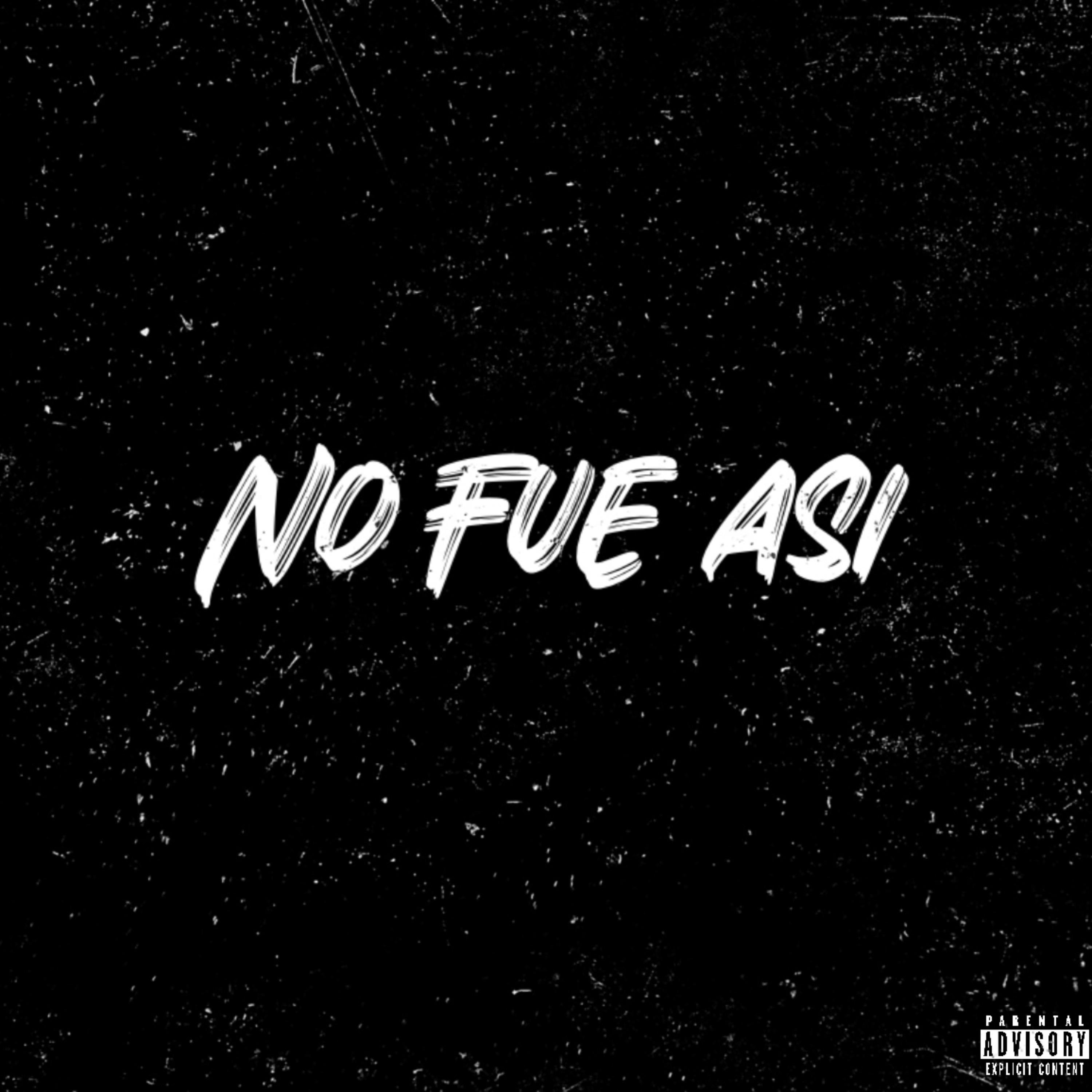 No fue asi by El Cano cover art