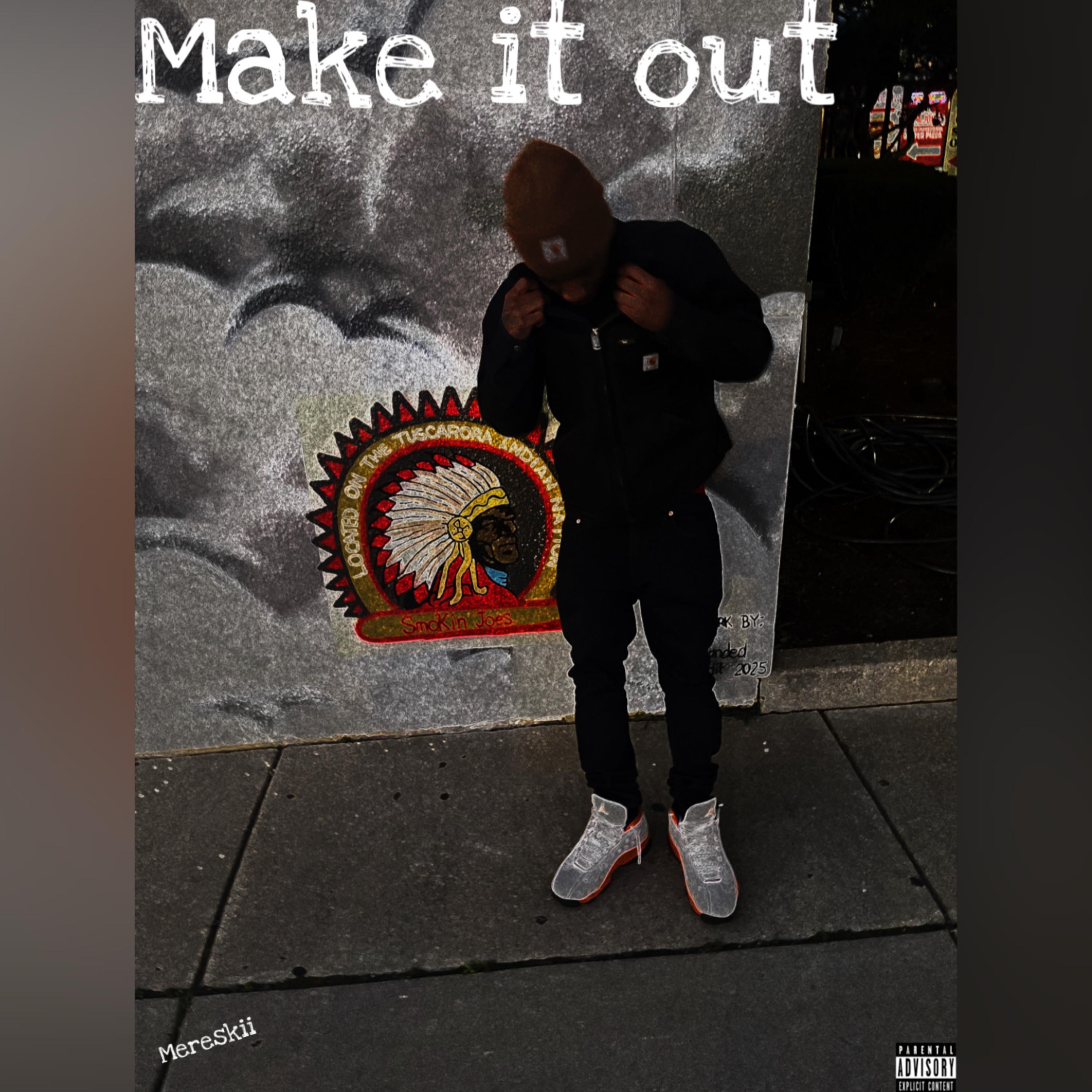 Make It Out artwork