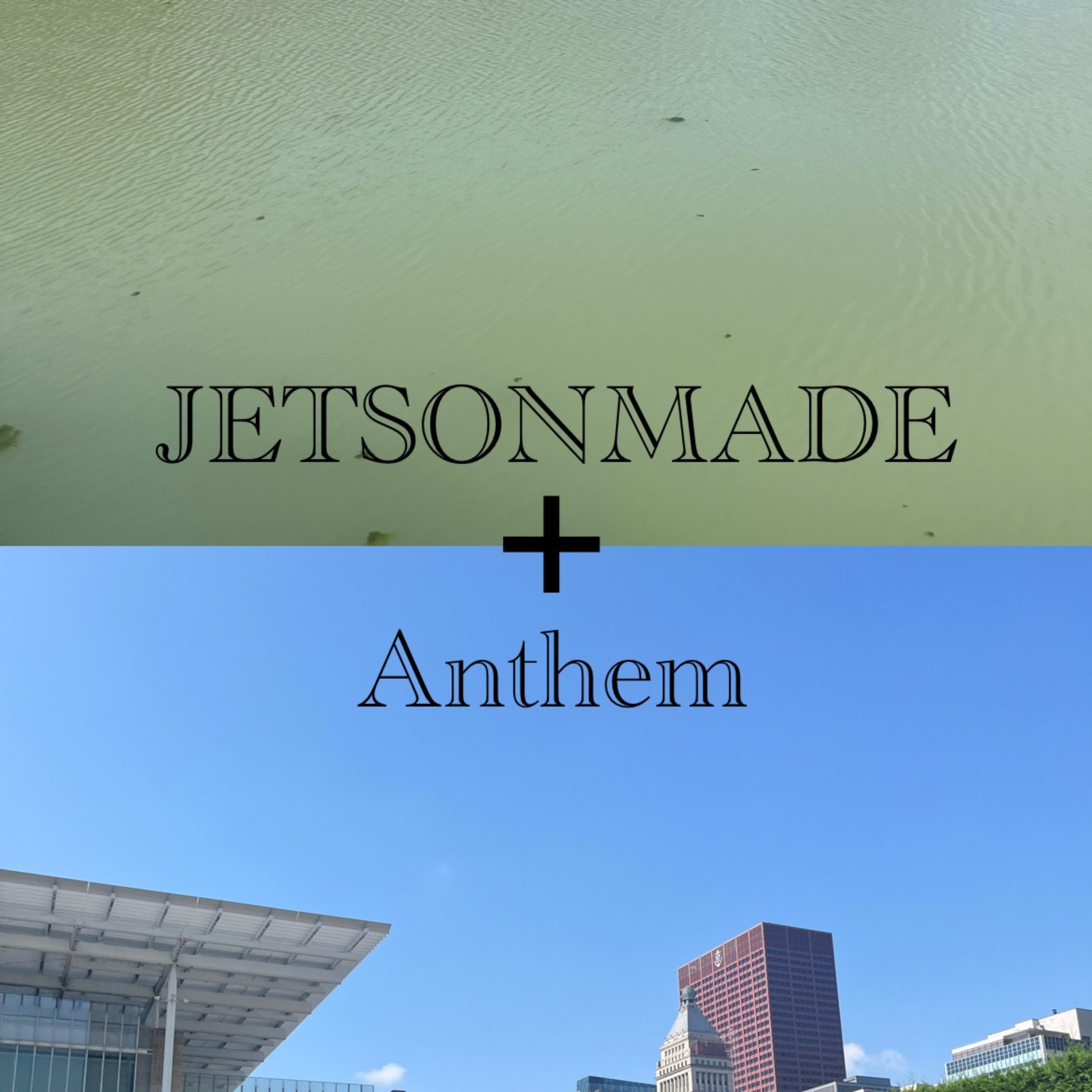 Jetsonmade/Anthem artwork