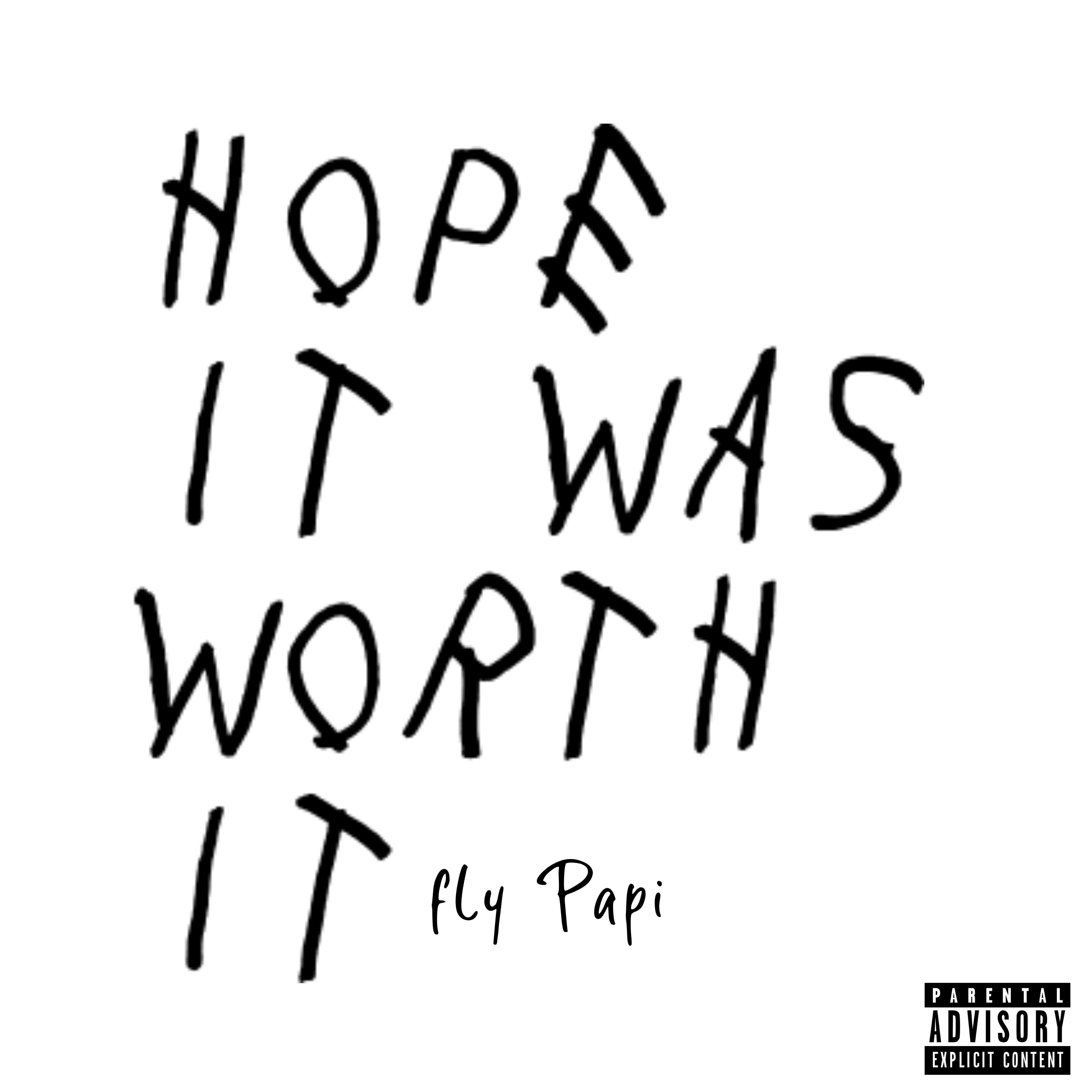 Hope It Was Worth It artwork