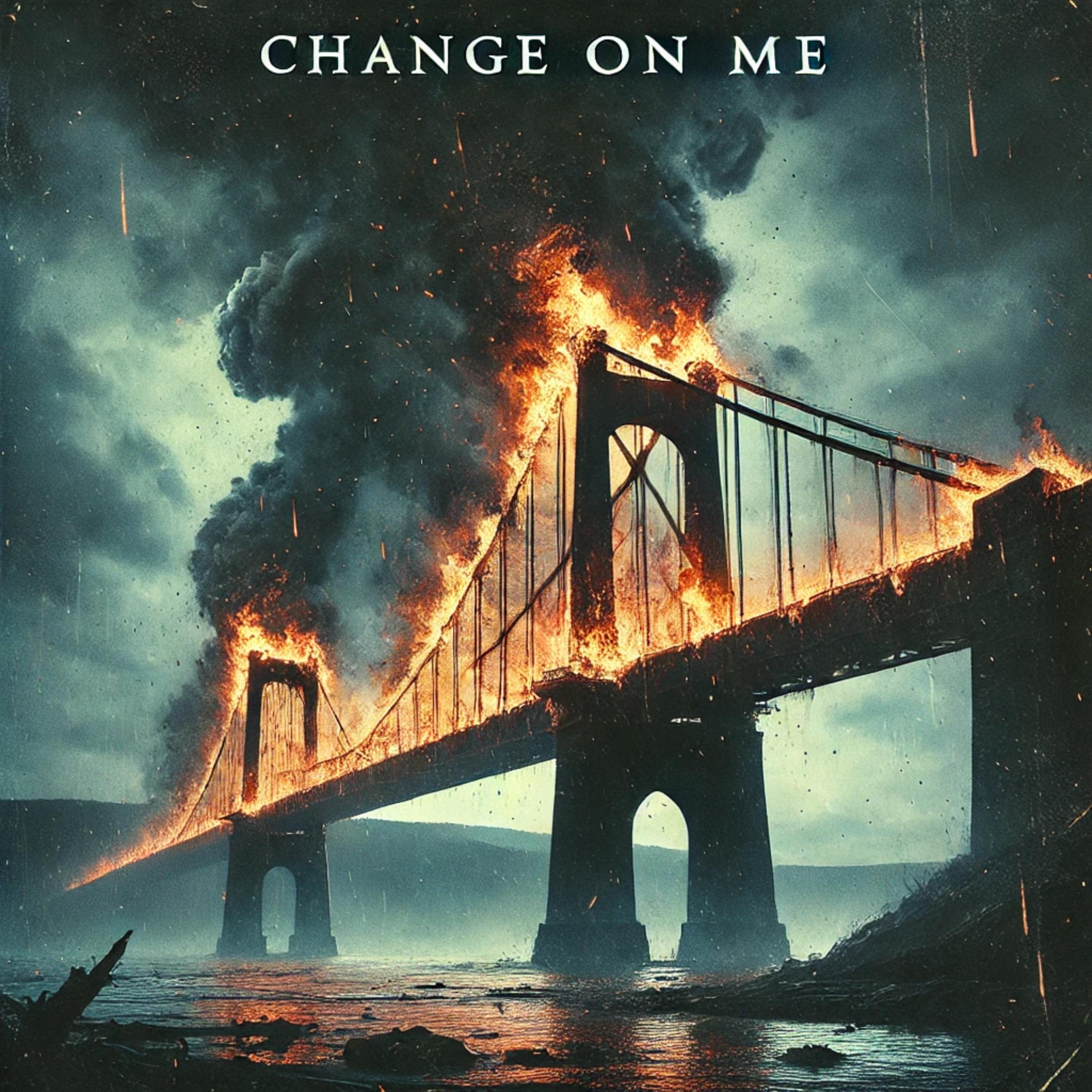 Change On Me artwork