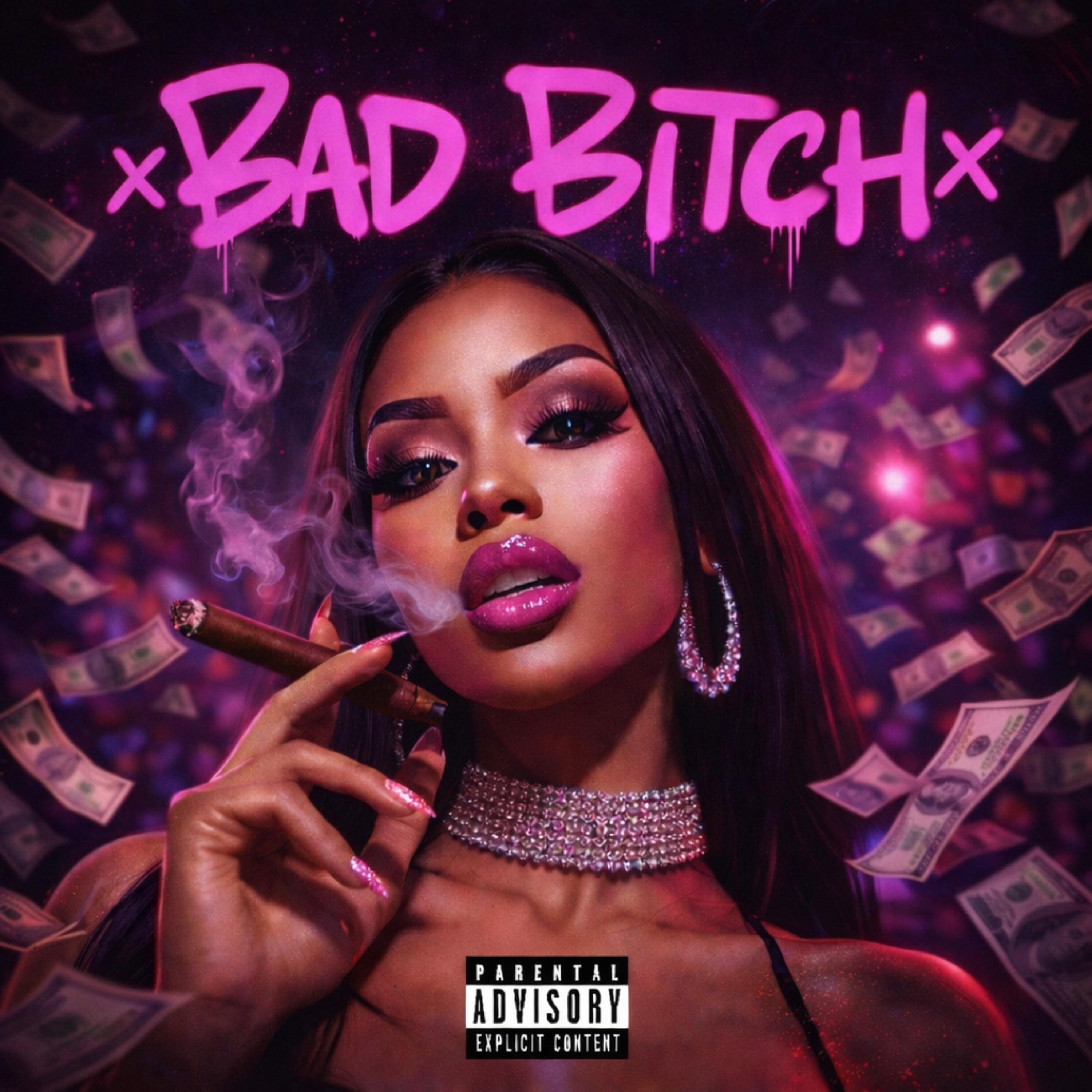 Bad Bitch by ISGMEX cover art