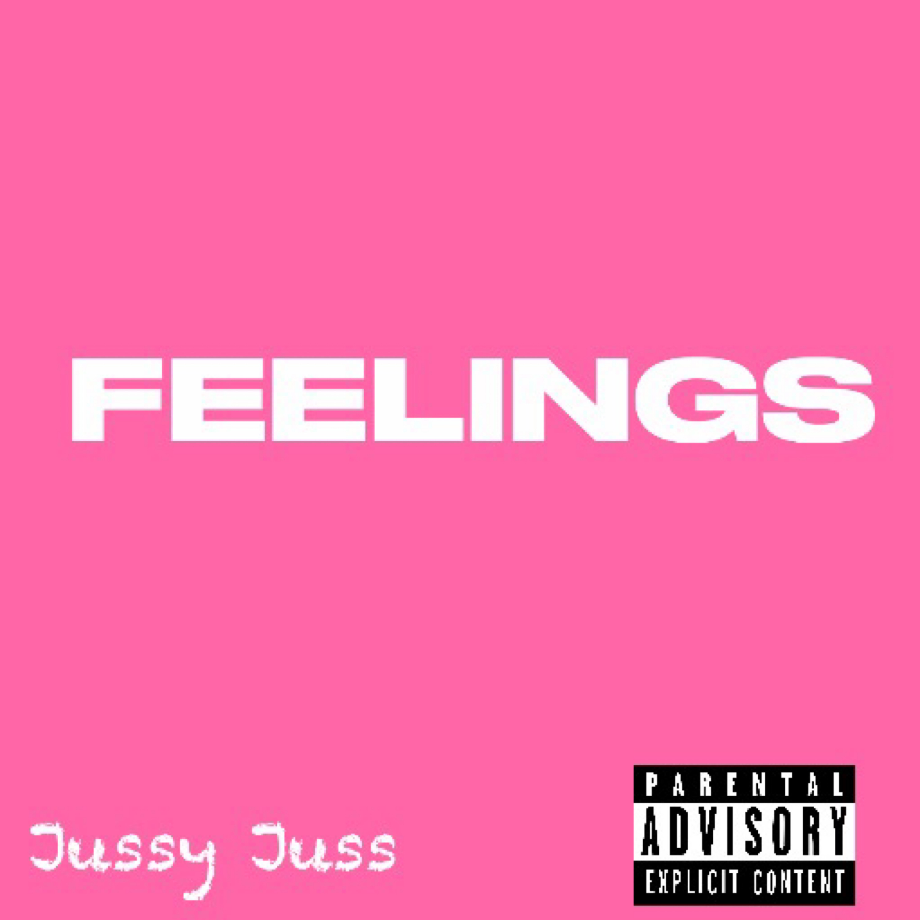 Feelings by Jussy Juss cover art