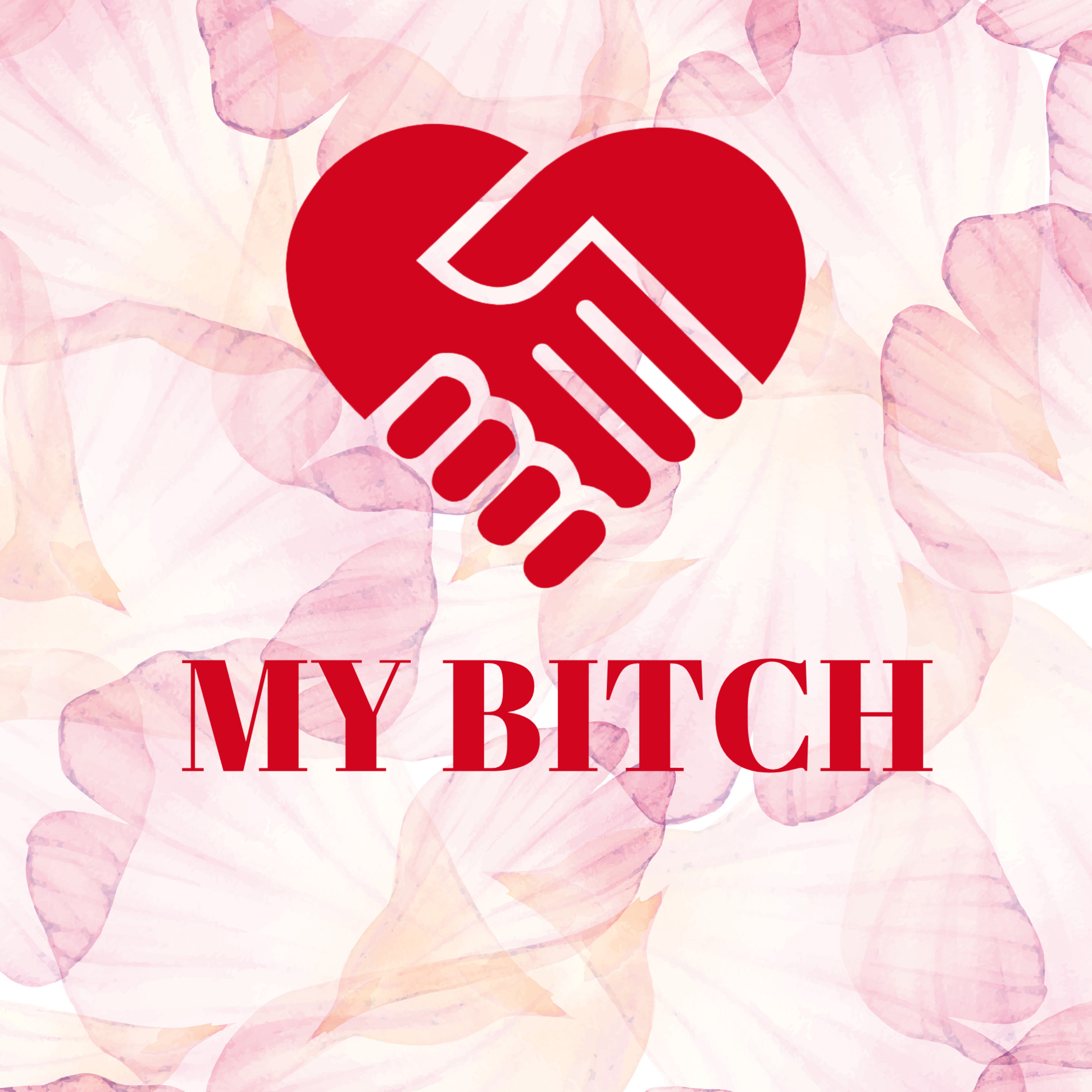 My Bitch by Mob Don Wavvy Ru cover art