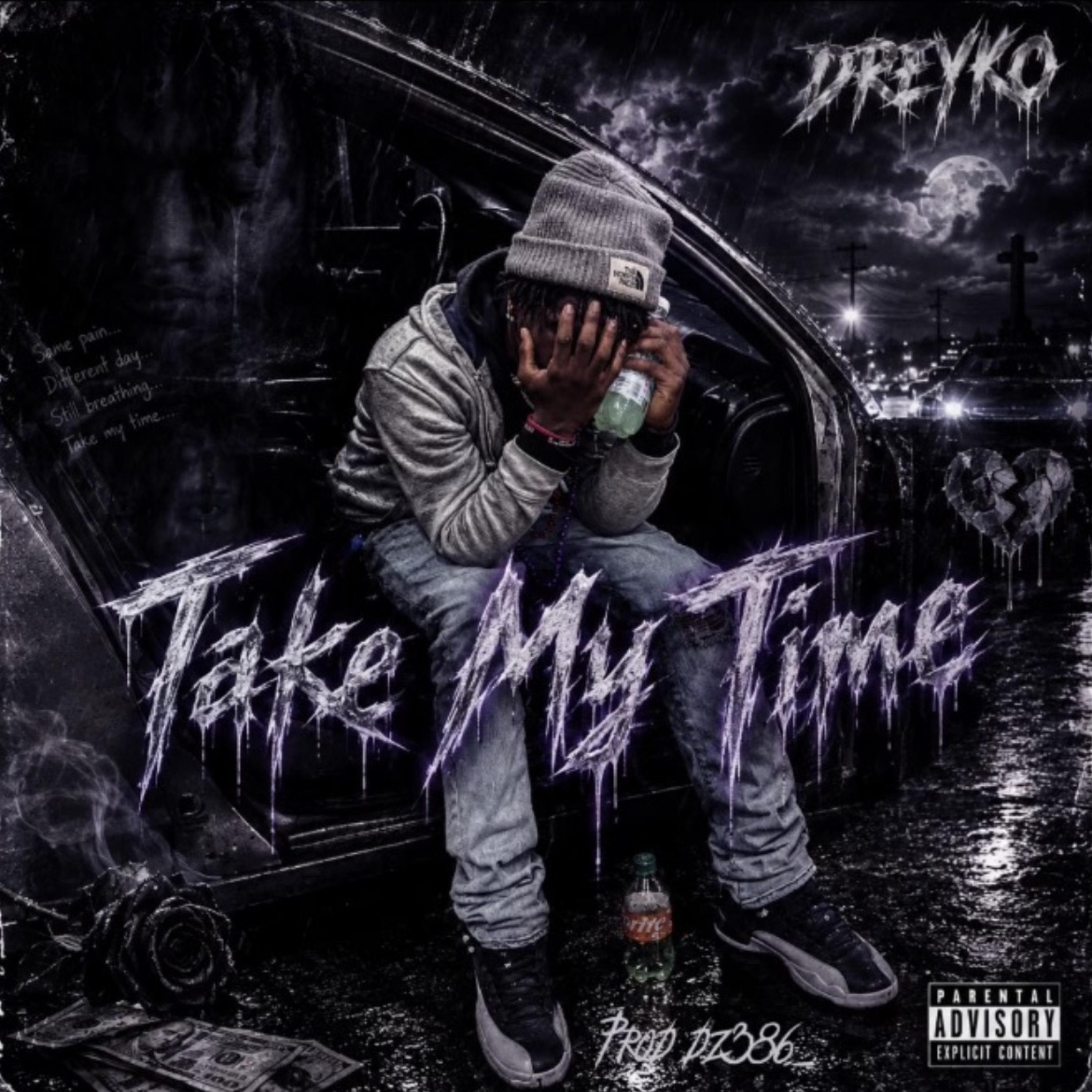 Take My Time by DREYKO cover art