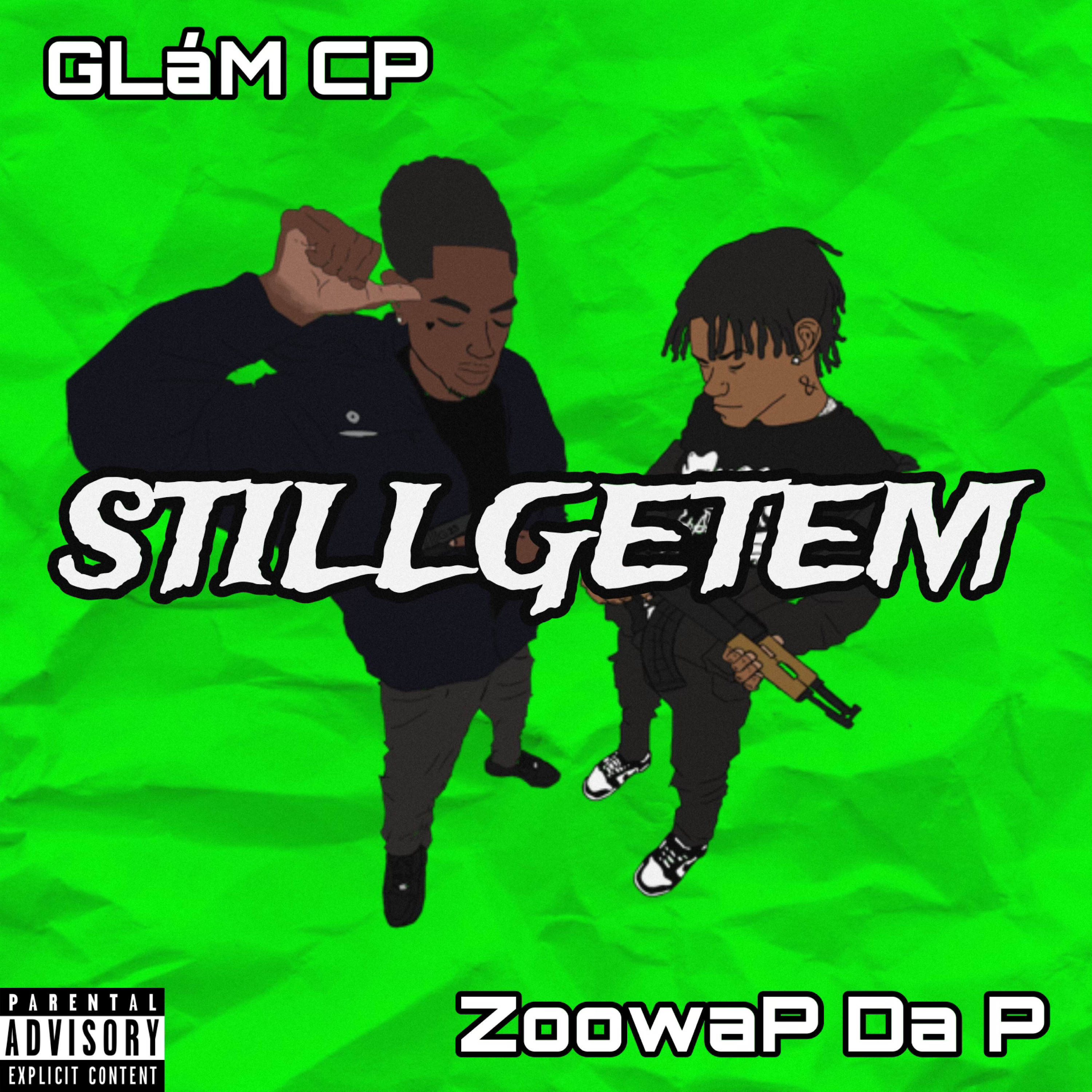 Still Get Em artwork
