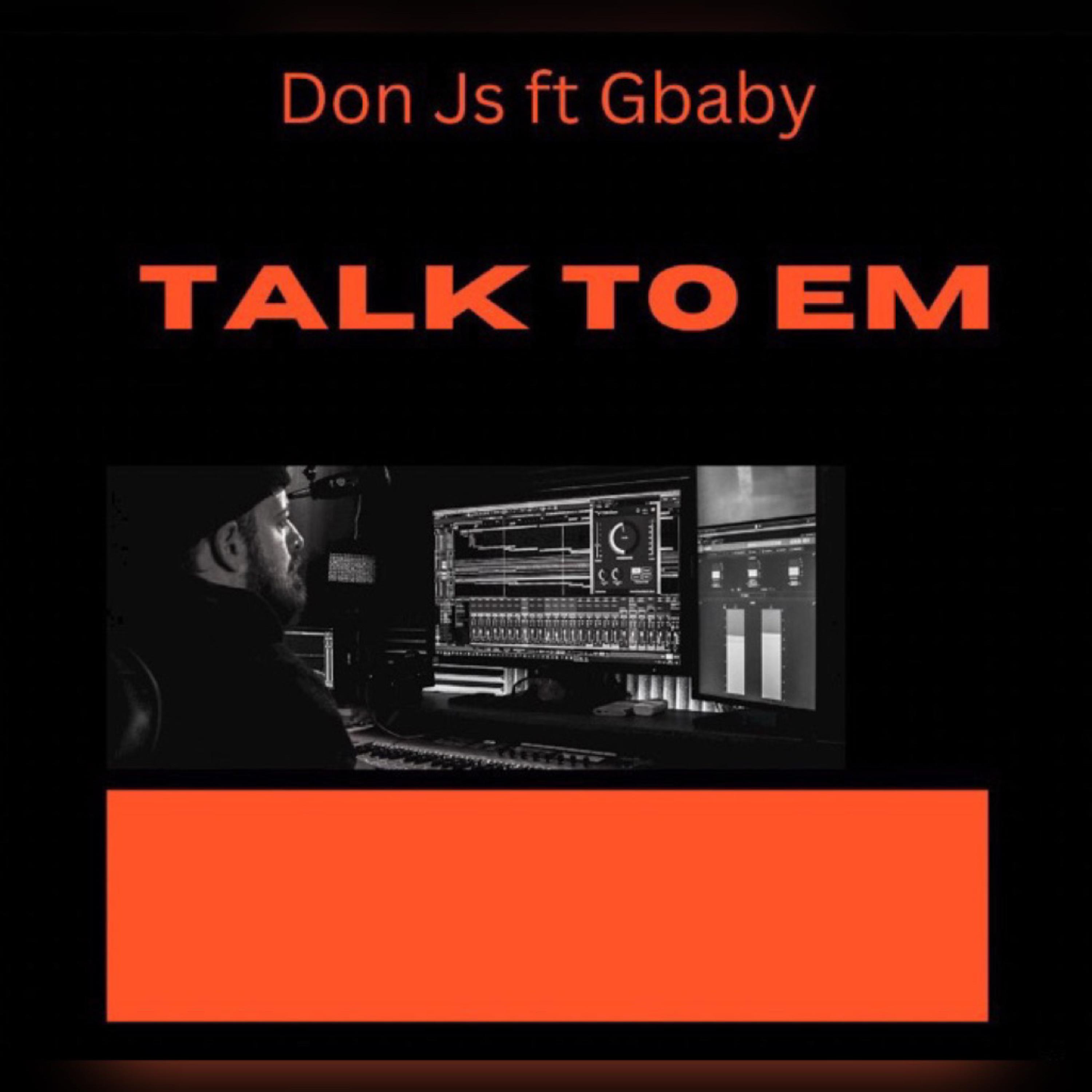 Talk to Em artwork