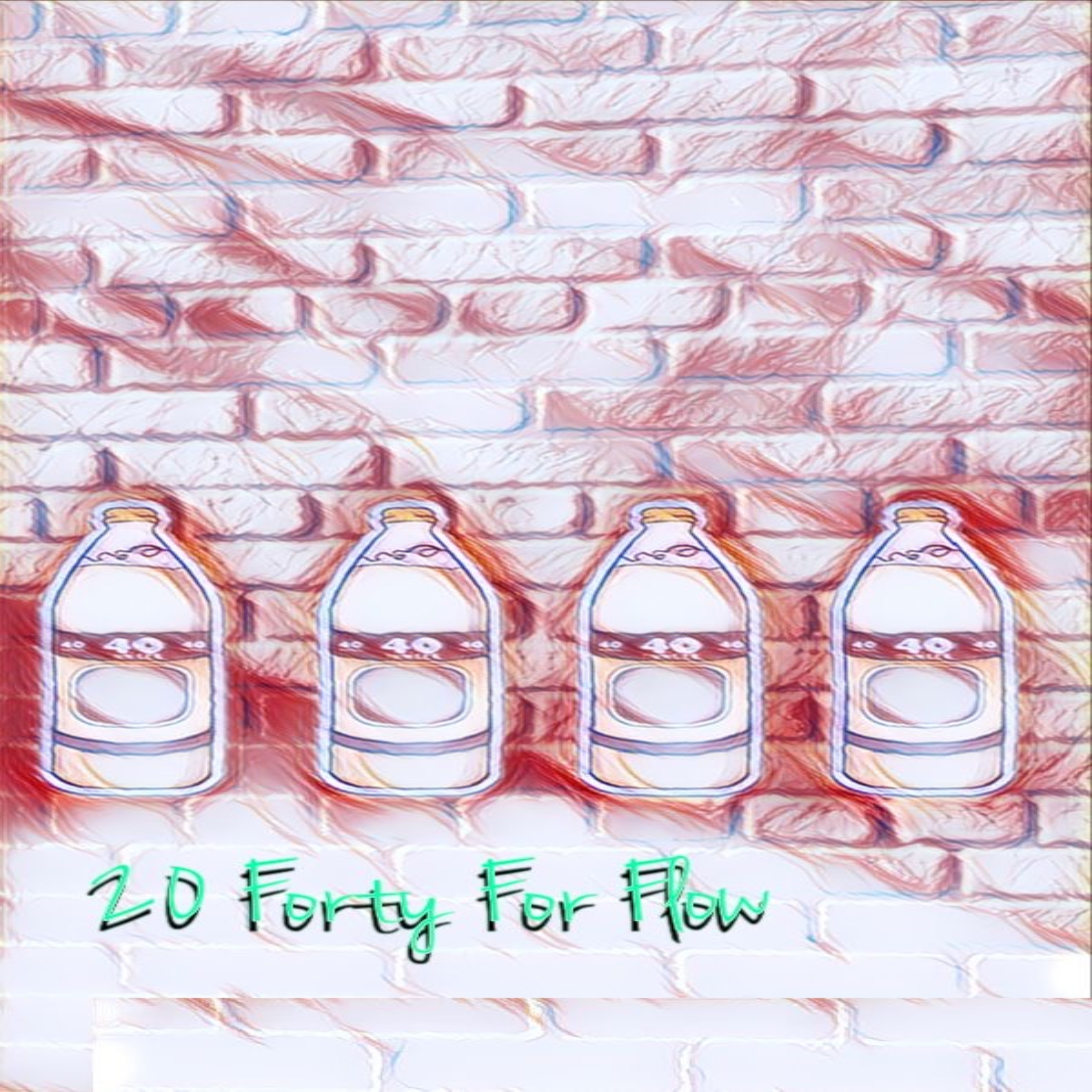 20 Forty For Flow by Tae Silvers cover art