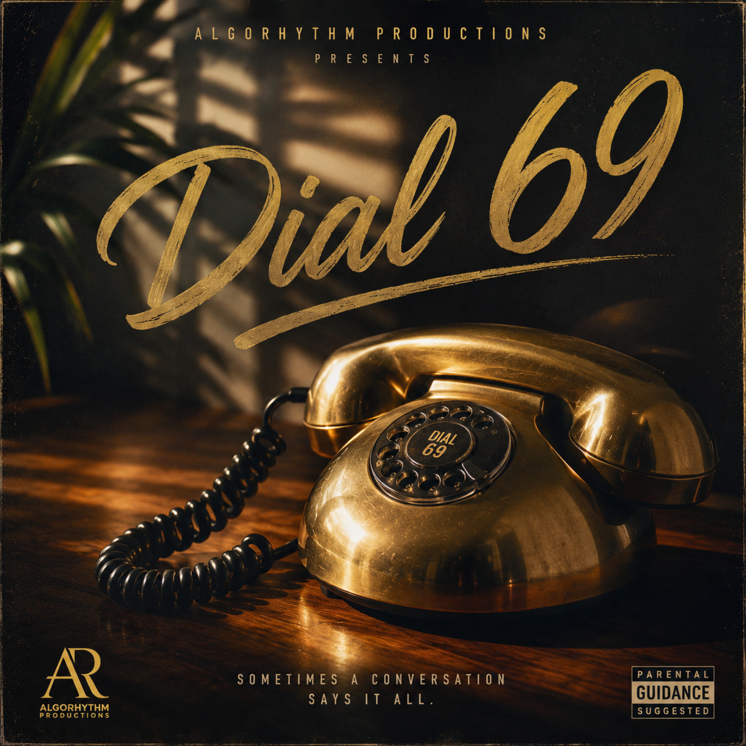 Dial 69 by AlgoRhythm Productions cover art