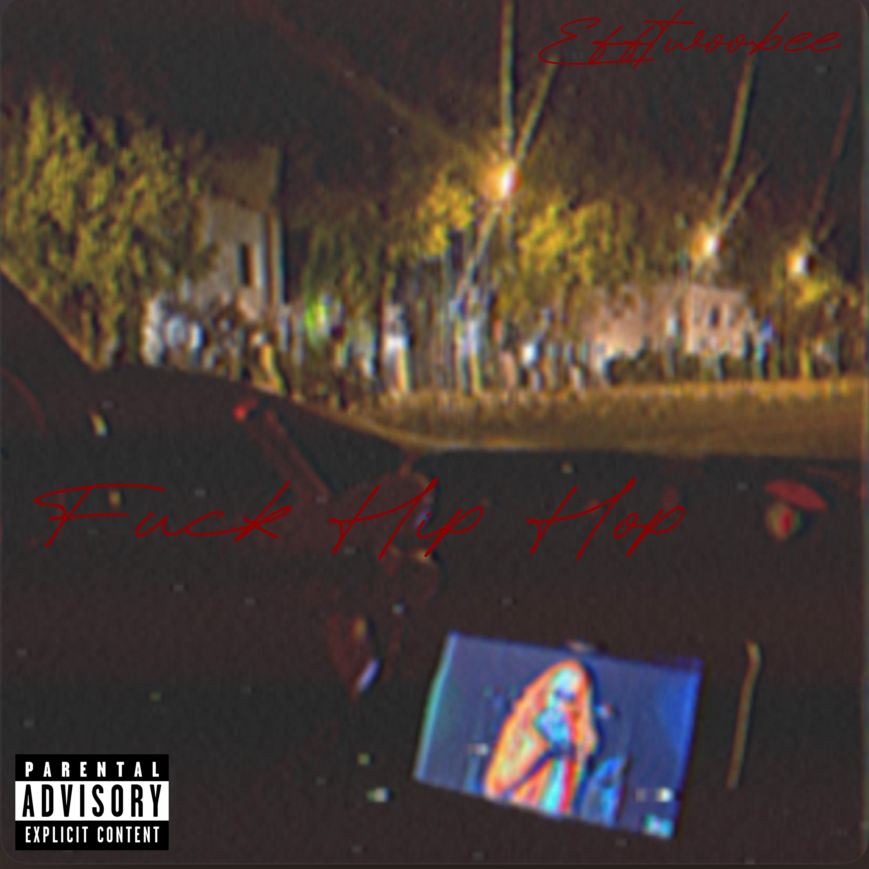 Fuck Hip Hop artwork