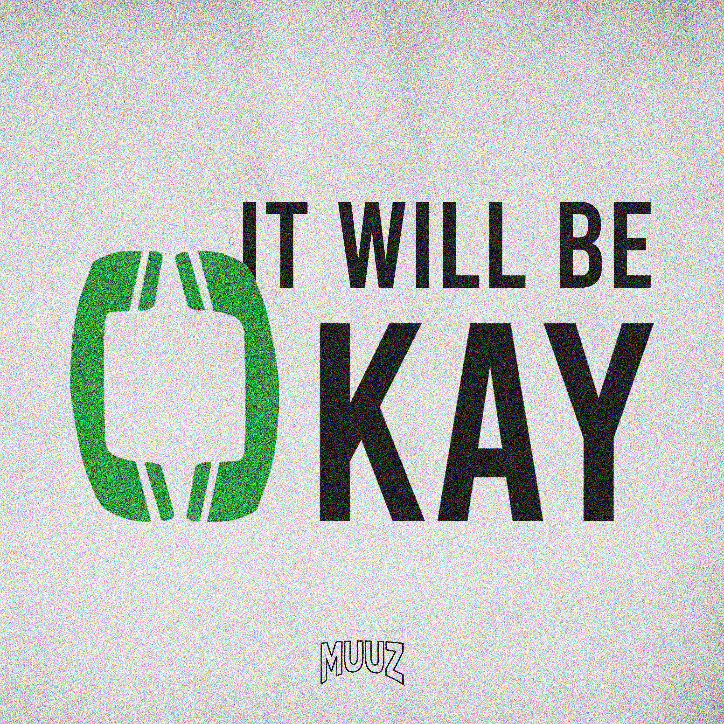 It will be okay artwork