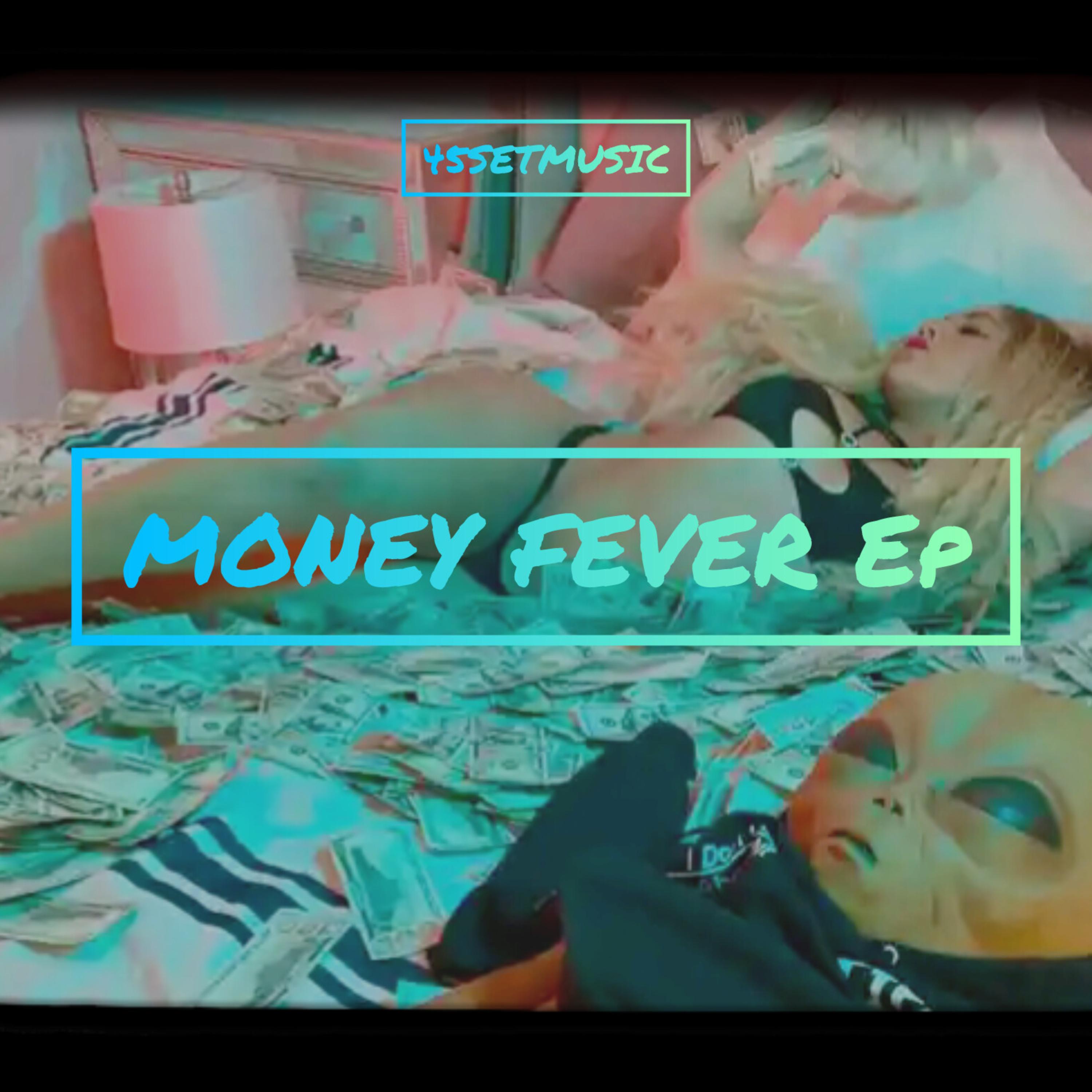 MONEY FEVER artwork