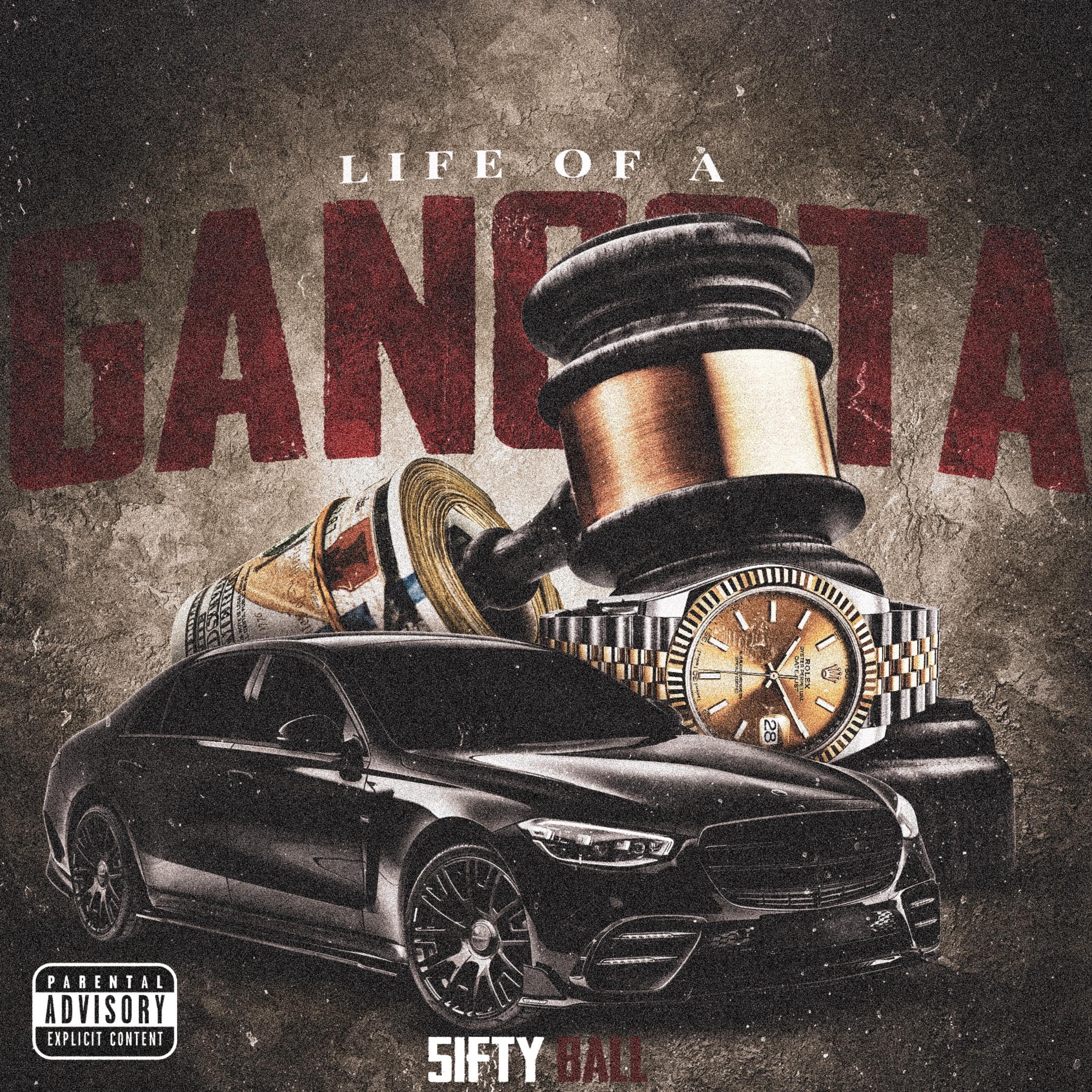Life Of a Gangsta artwork