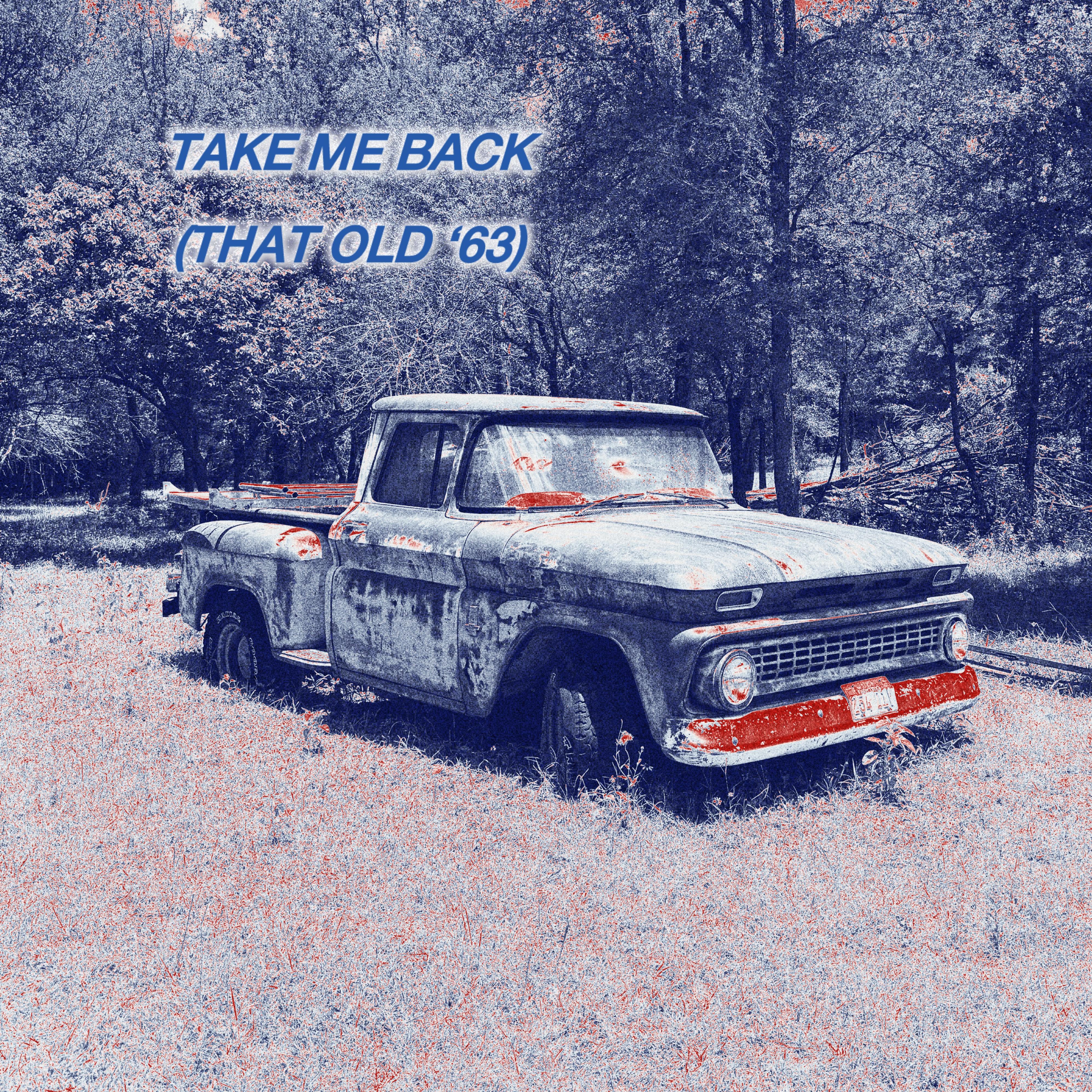 Take Me Back (That Old 63) artwork