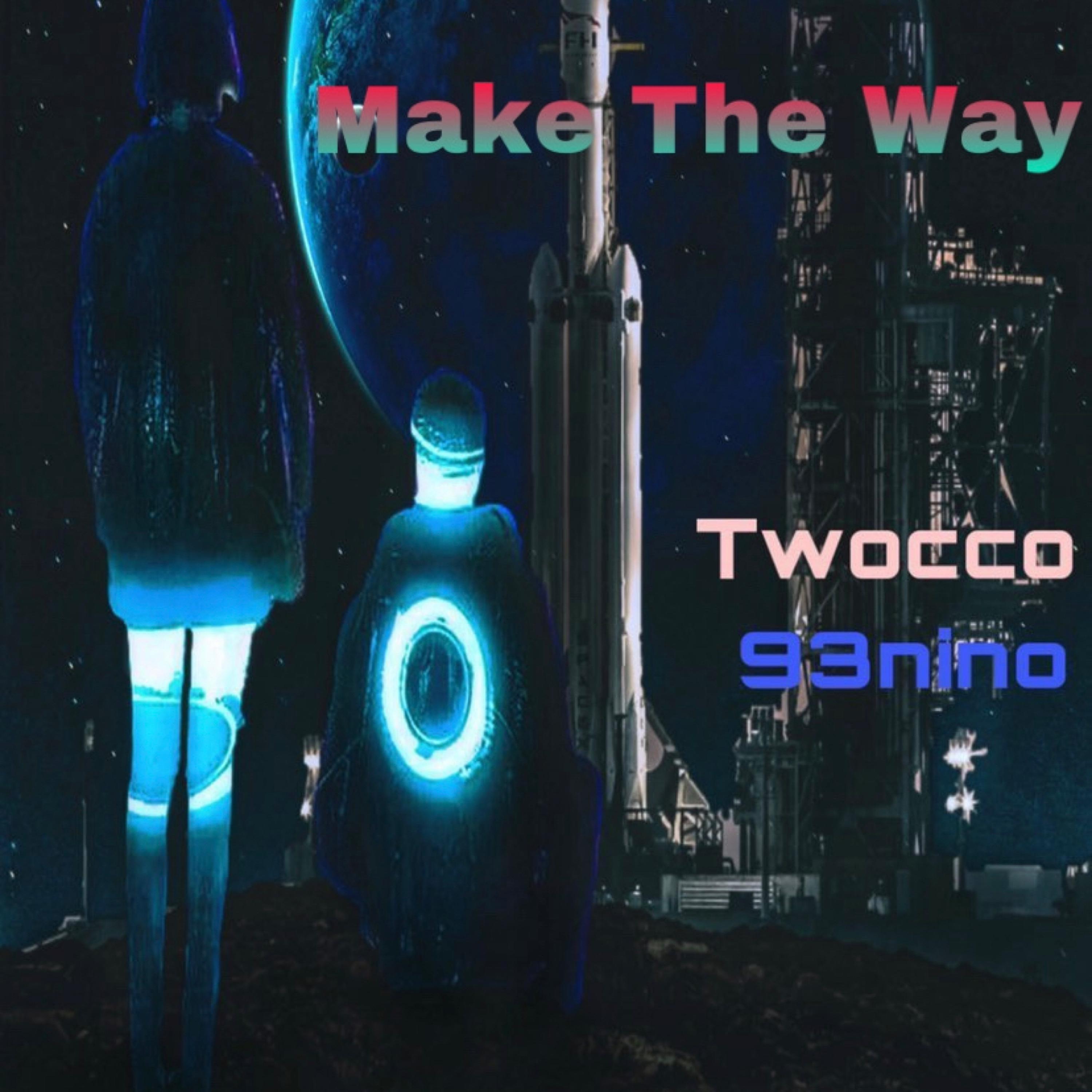 Make The Way artwork