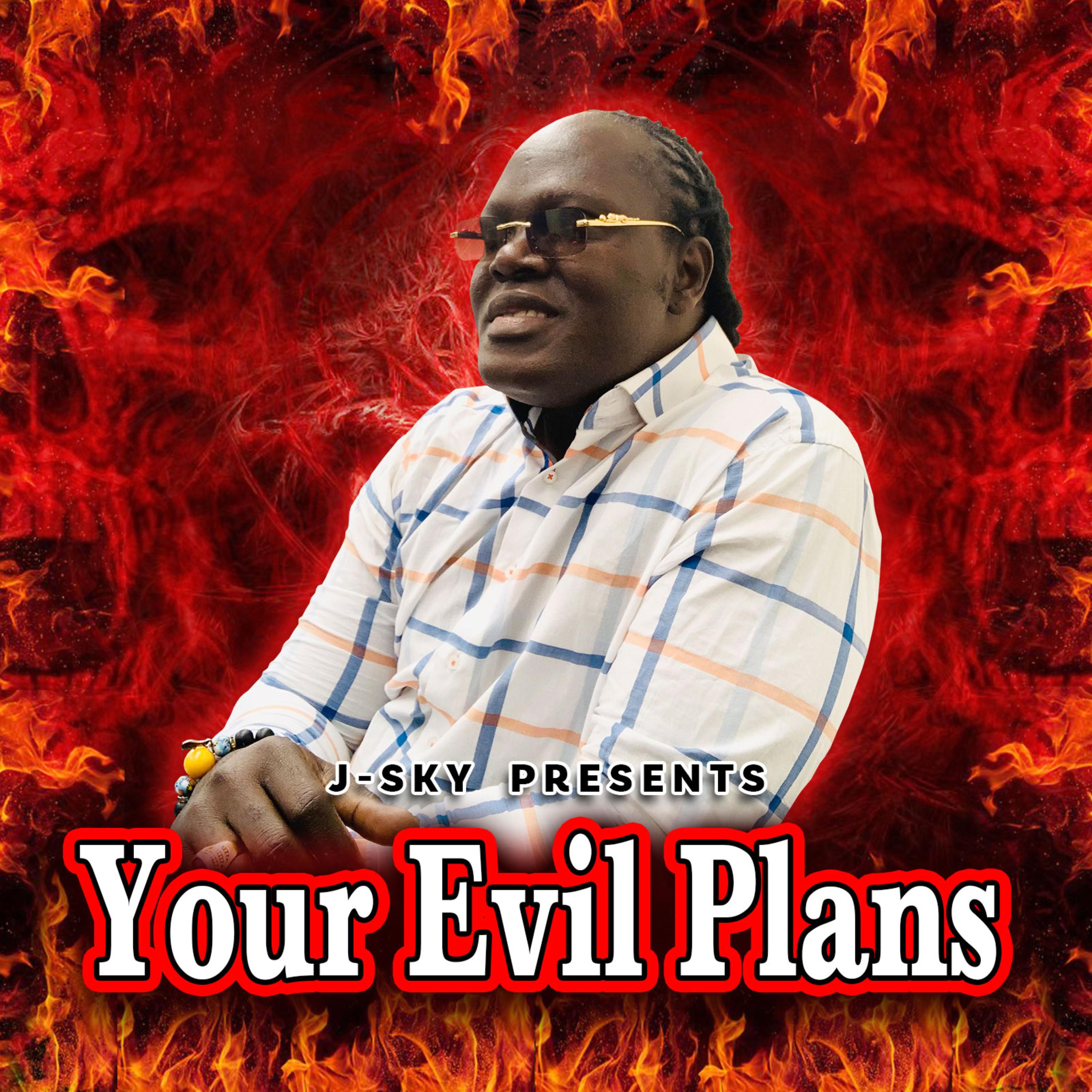 YOUR  EVIL  PLANS artwork